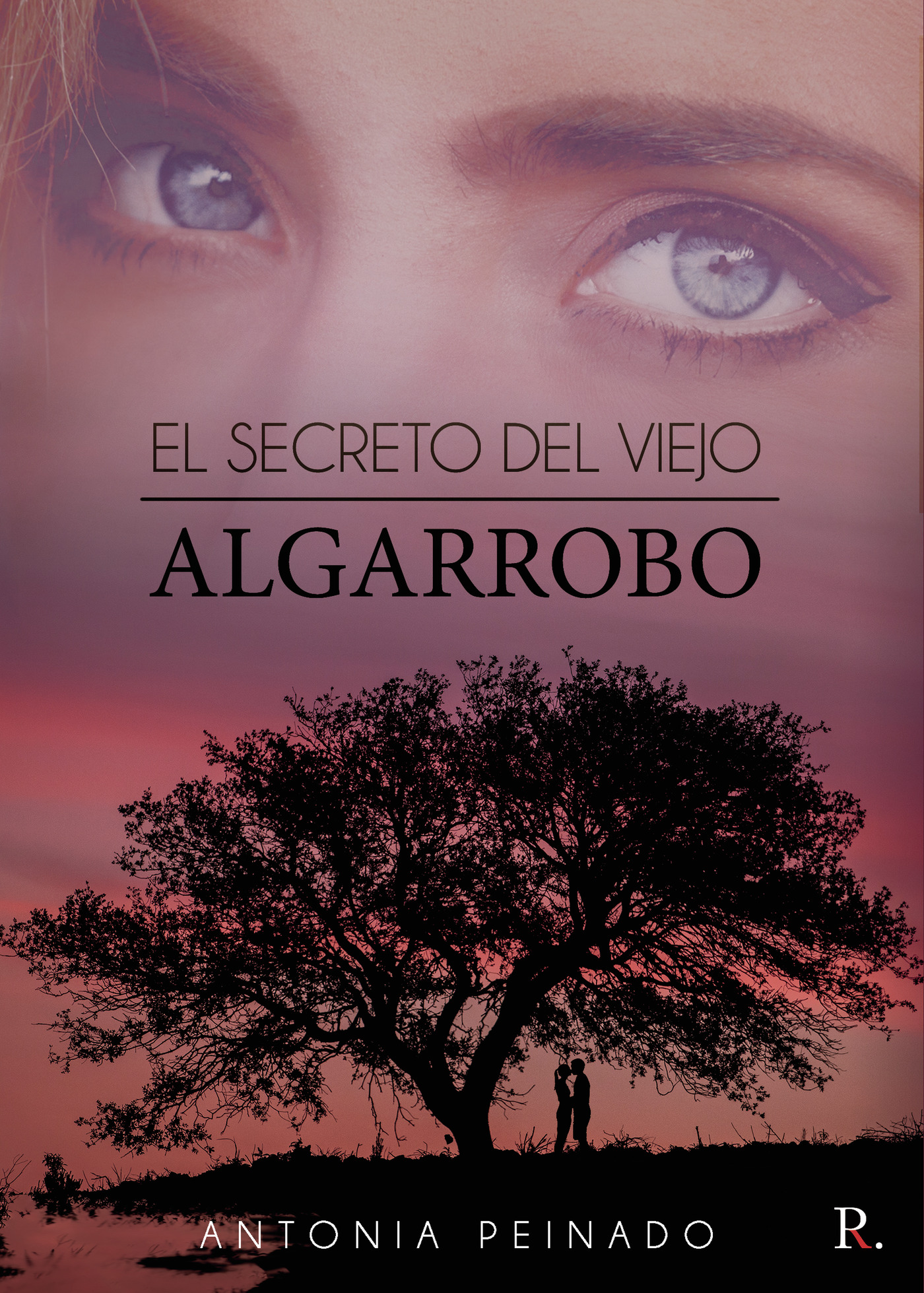 Portada de El secreto del viejo algarrobo