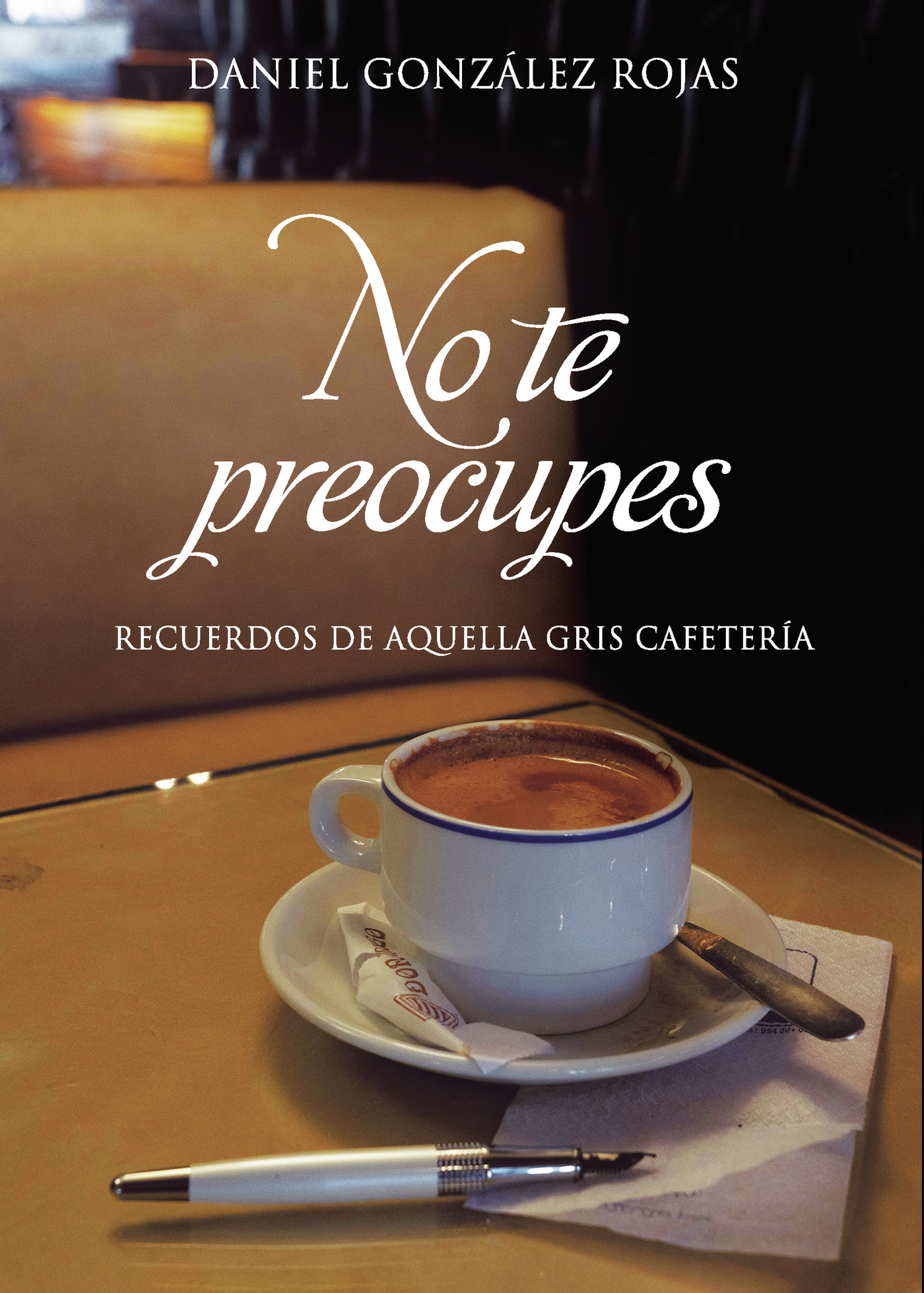 Portada de No te preocupes