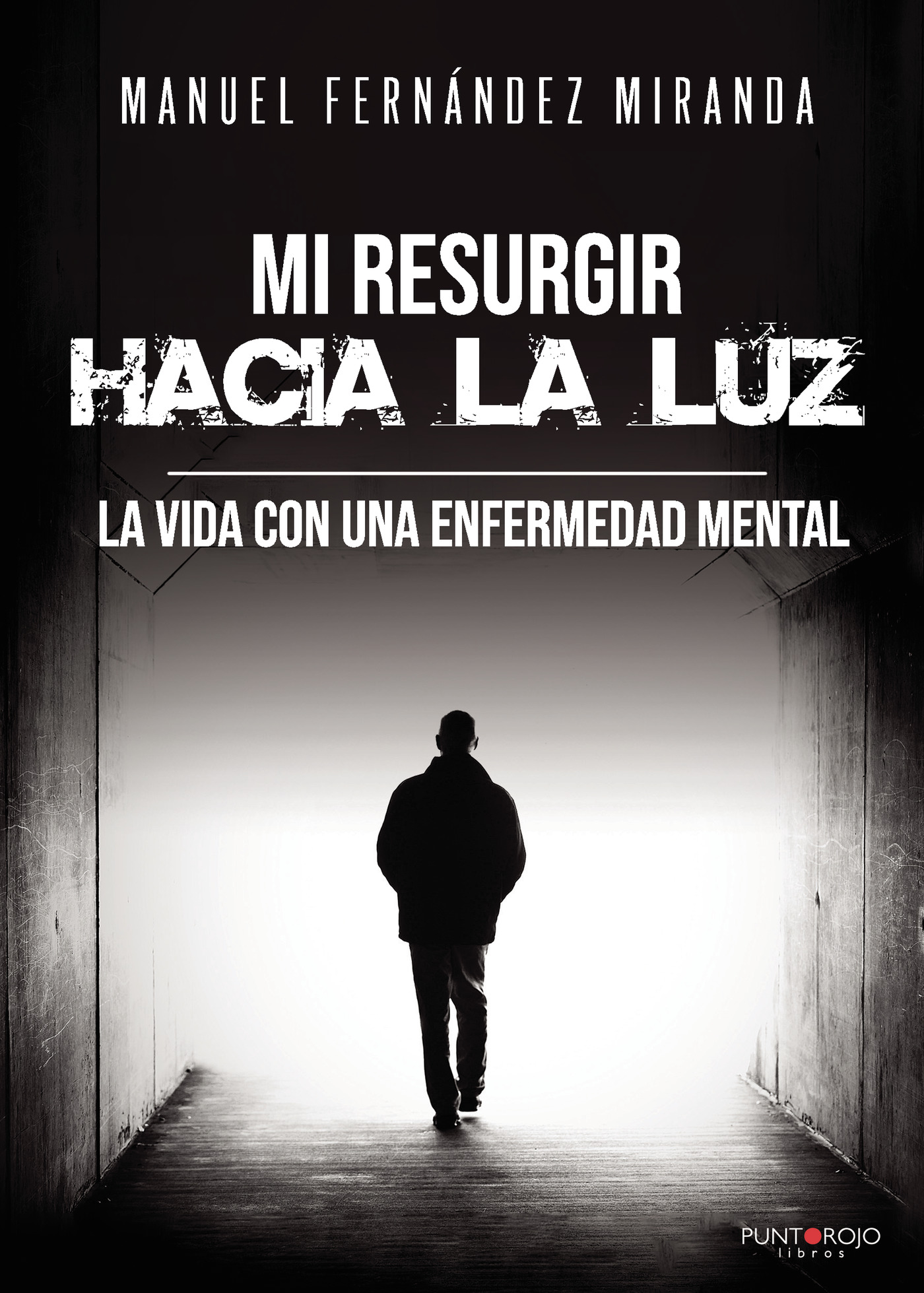 Portada de Mi resurgir hacia la luz