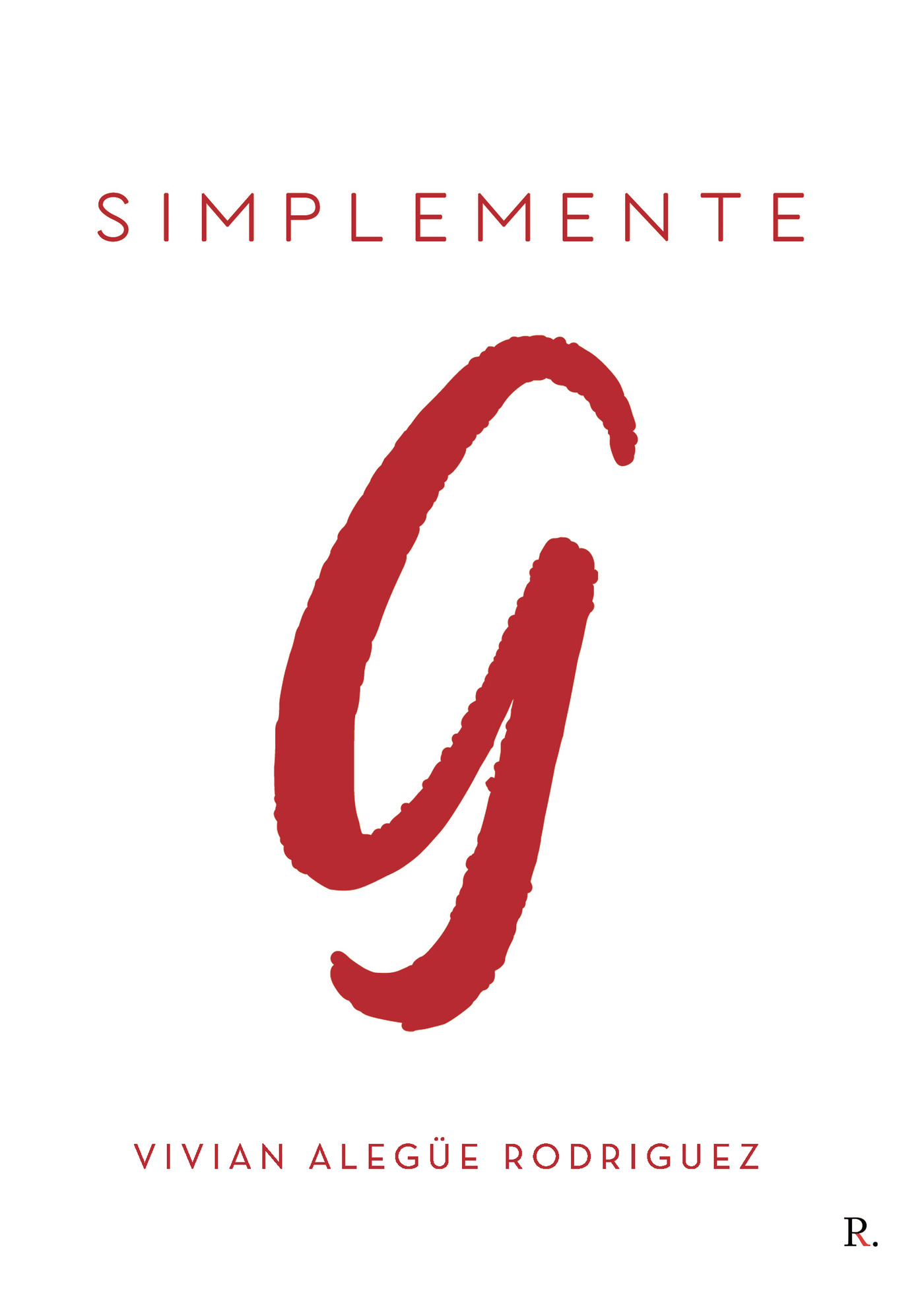 Portada de Simplemente G · Vivian Alegüe Rodríguez