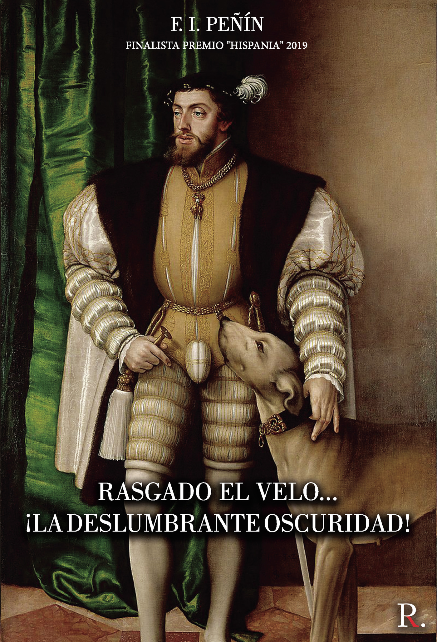 Portada de Rasgado el velo...¡La deslumbrante oscuridad!