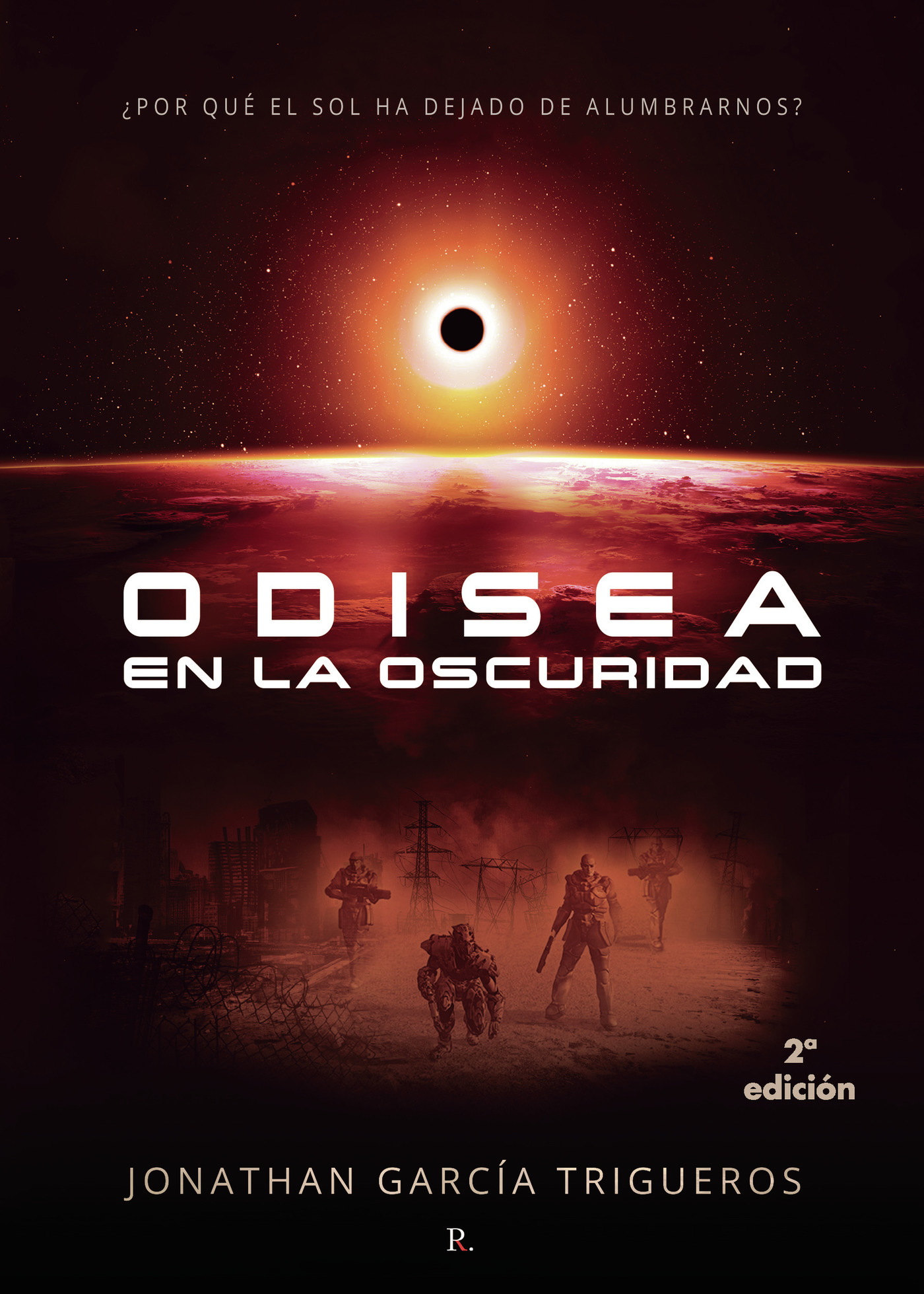 Portada de Odisea en la oscuridad. 2ª Edición · Jonathan García Trigueros