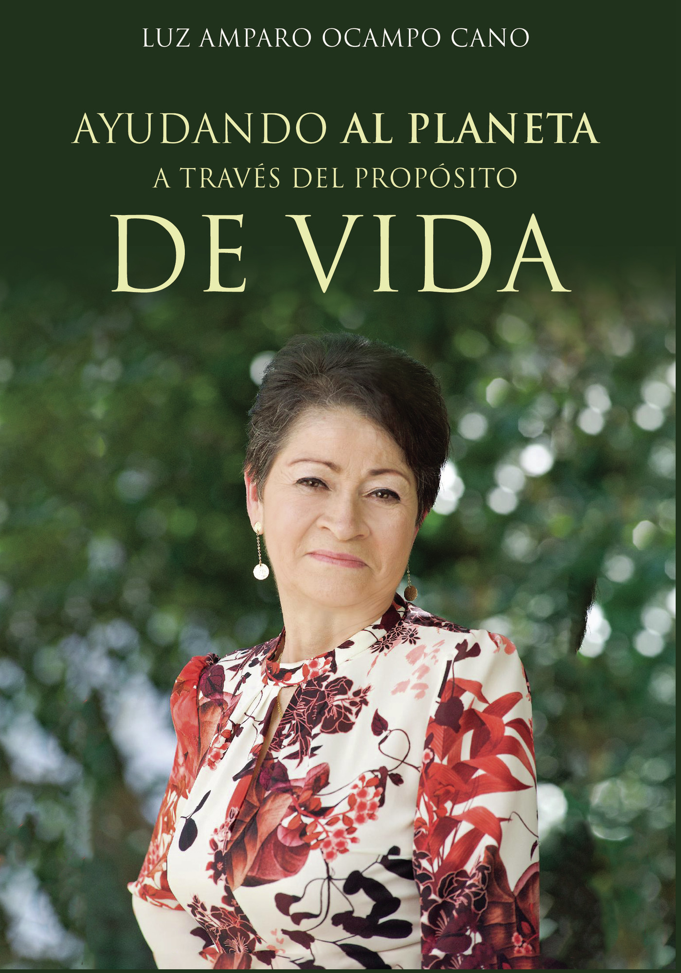 Portada de Ayudando al planeta a través del propósito de vida
