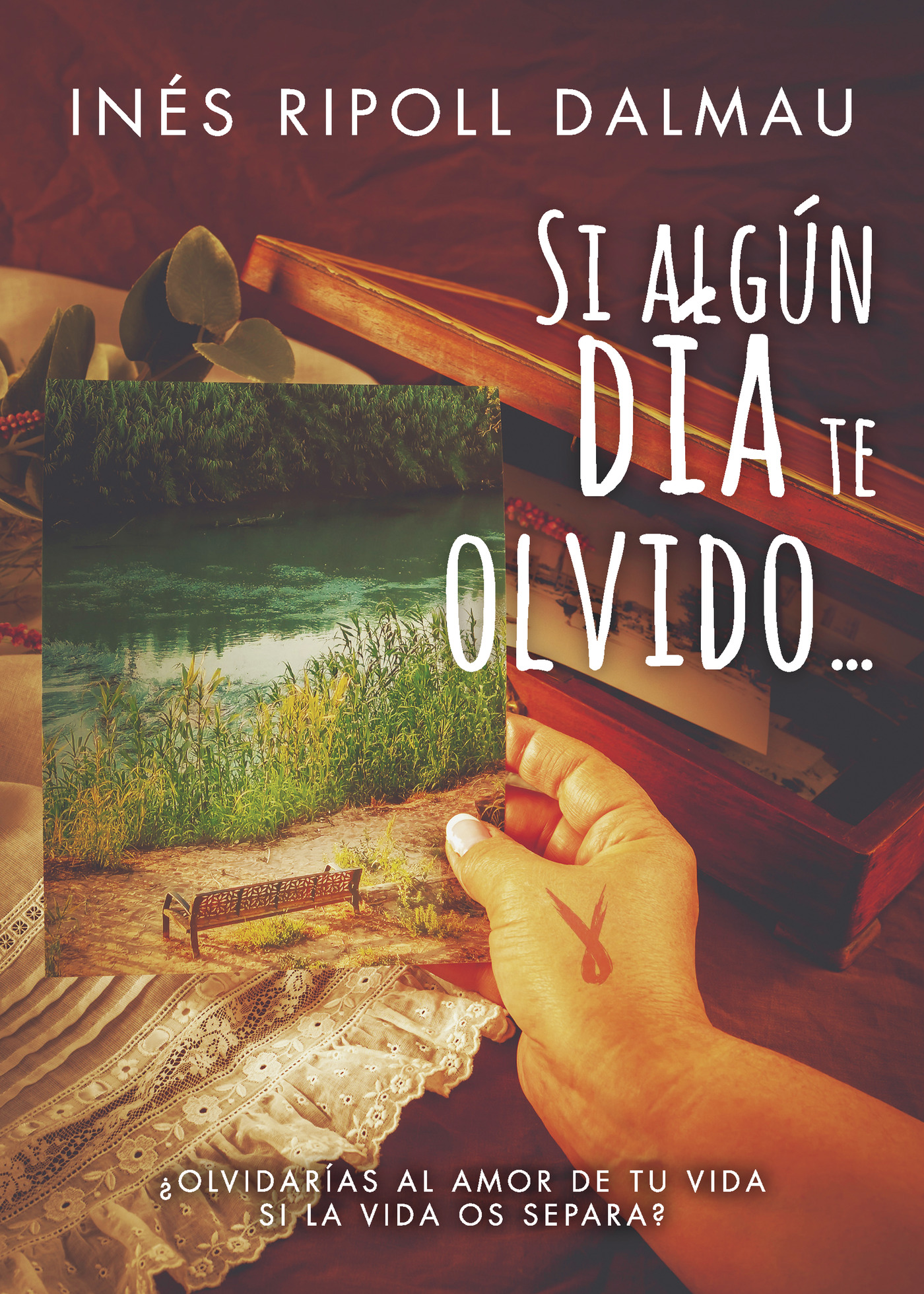 Portada de Si algún día te olvido...