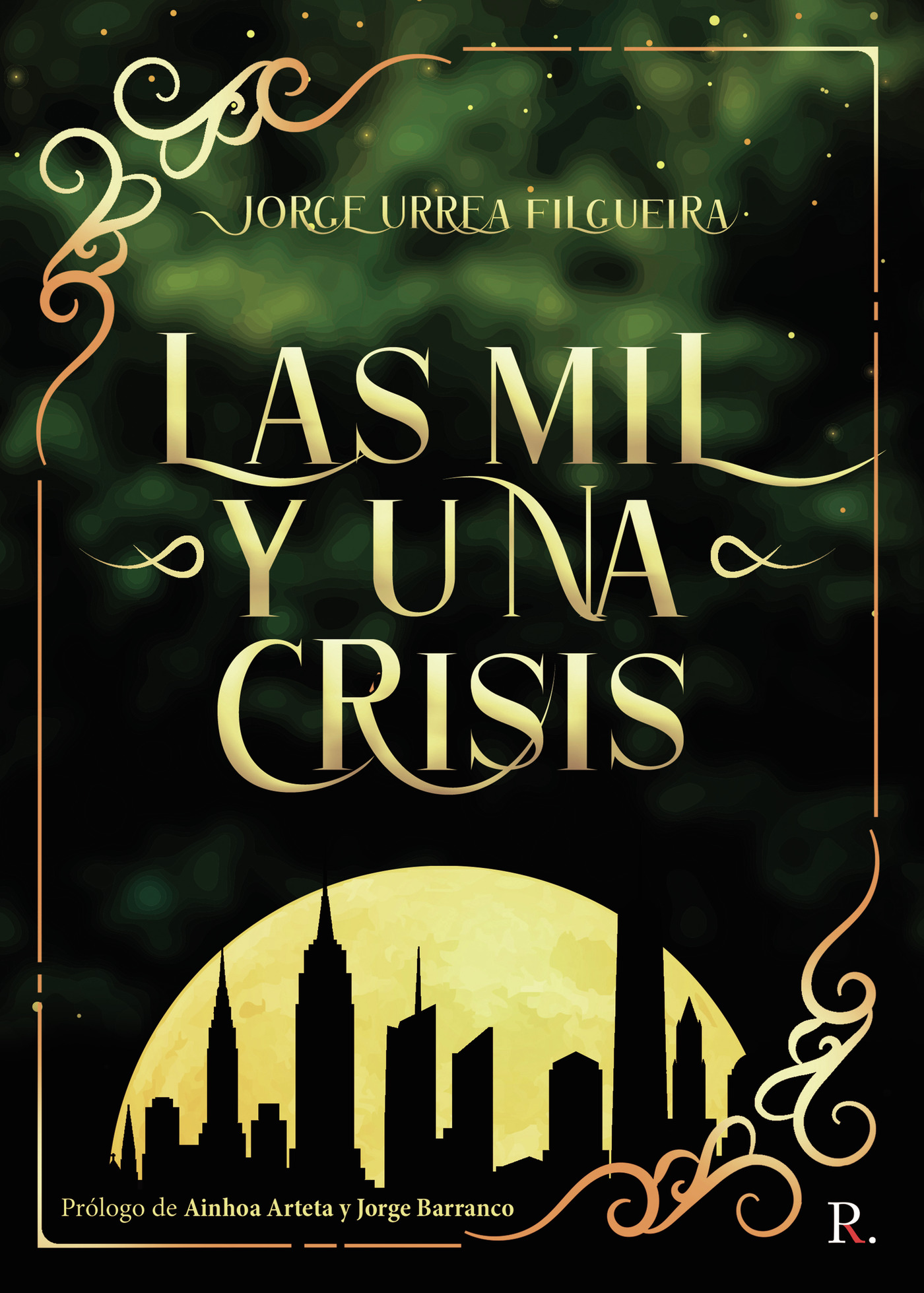Portada de Las mil y una crisis