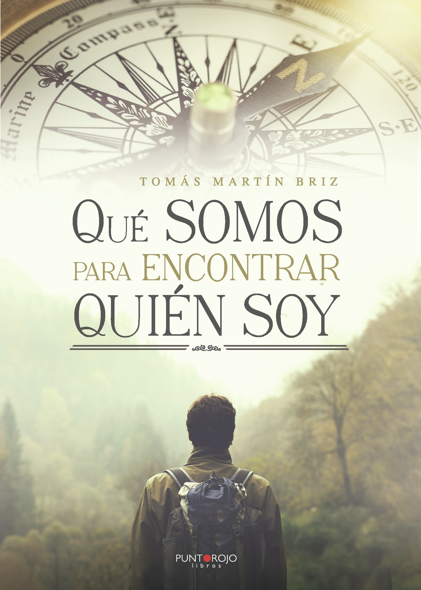 Portada de Que somos para encontrar quien soy