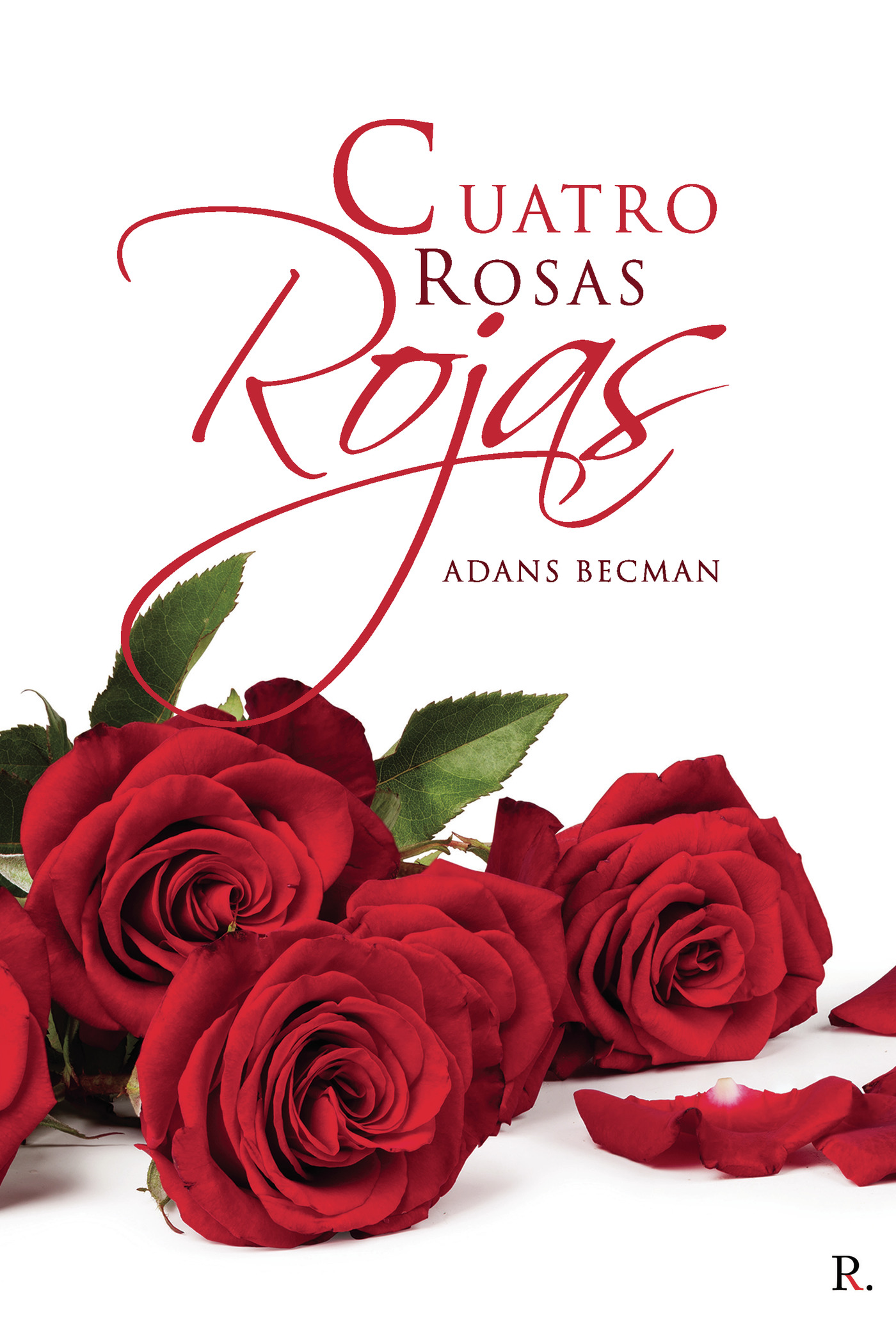 Portada de Cuatro rosas rojas