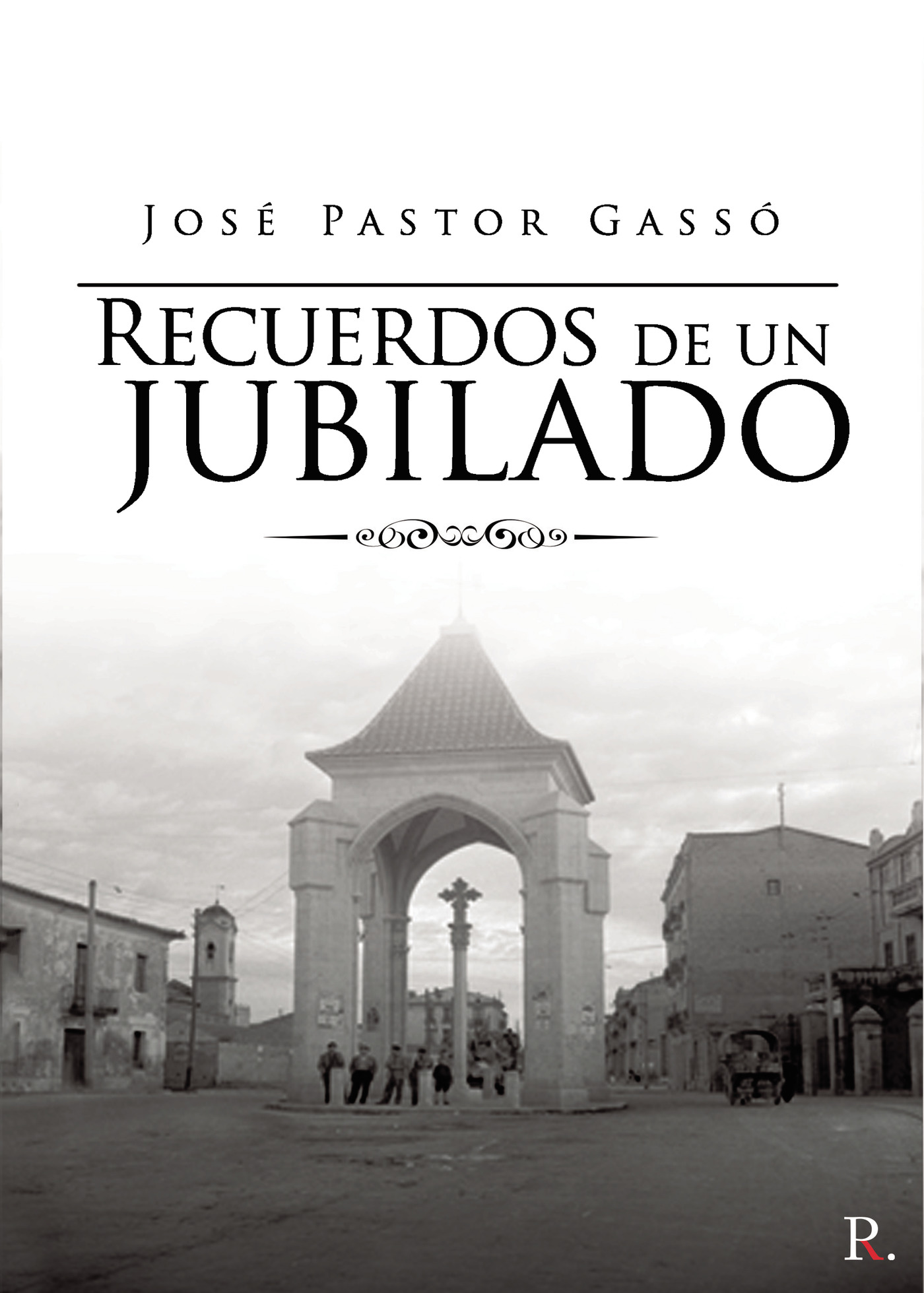 Portada de Recuerdos de un jubilado