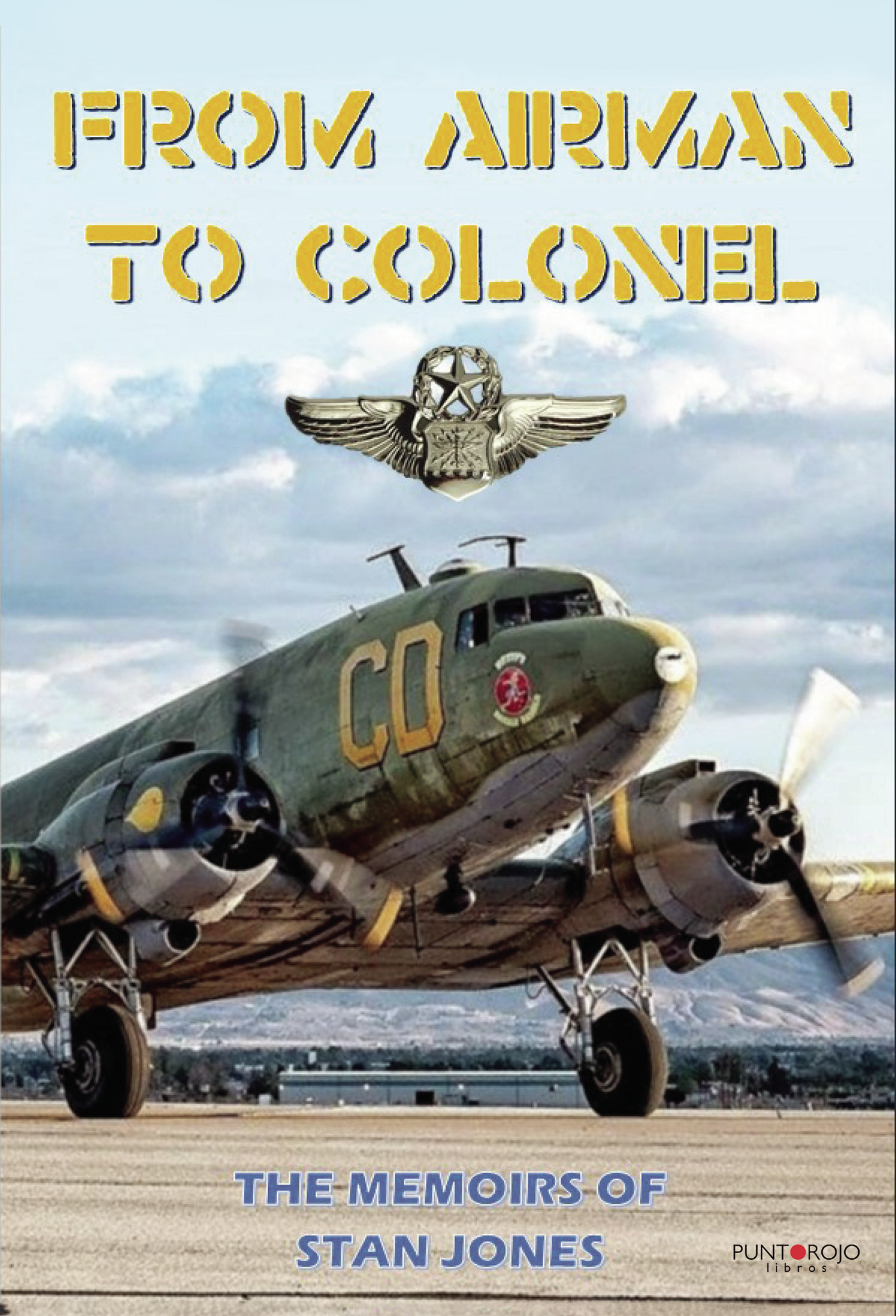 Portada de From Airman to Colonel
