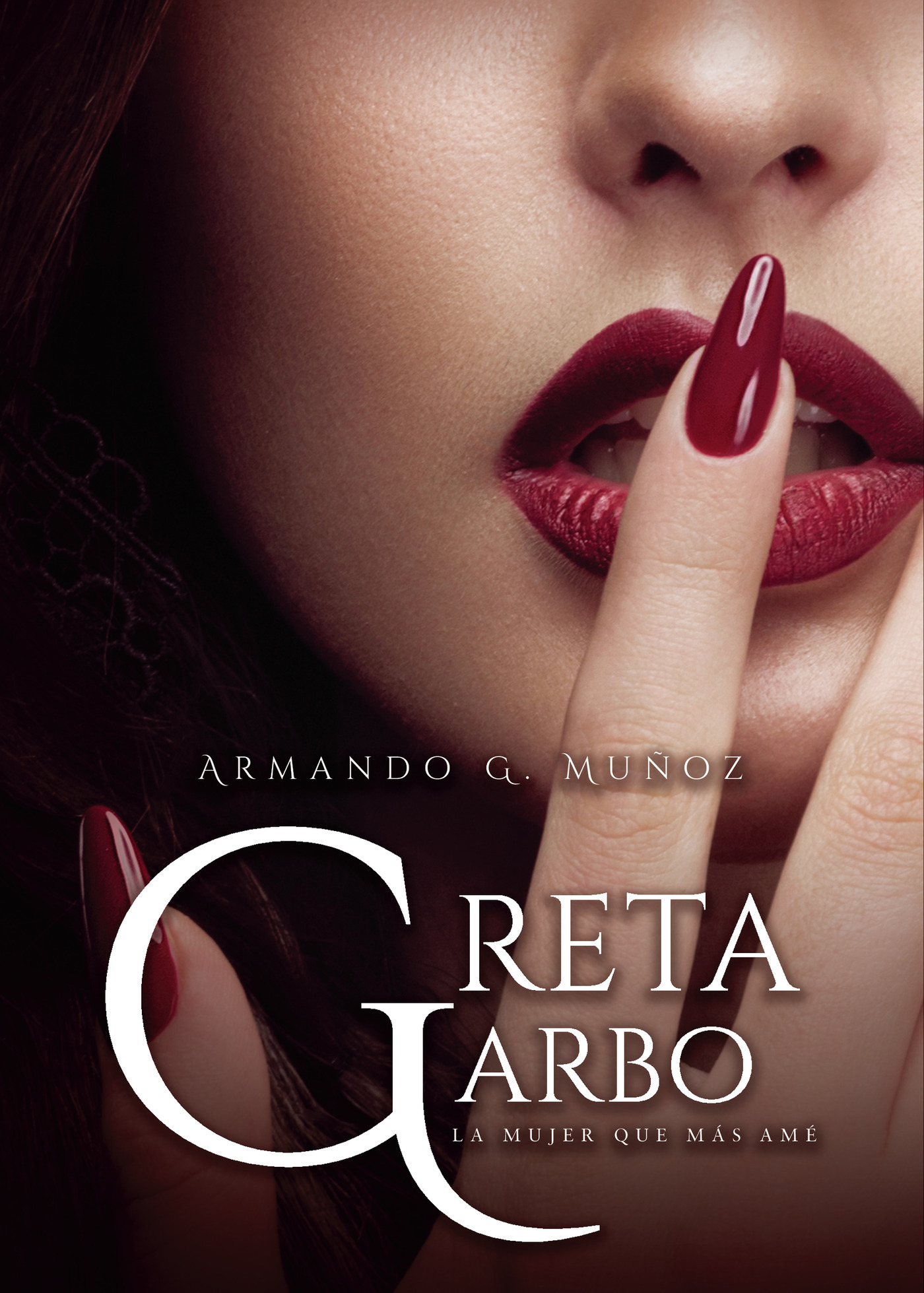 Portada de Greta Garbo, la mujer que más amé
