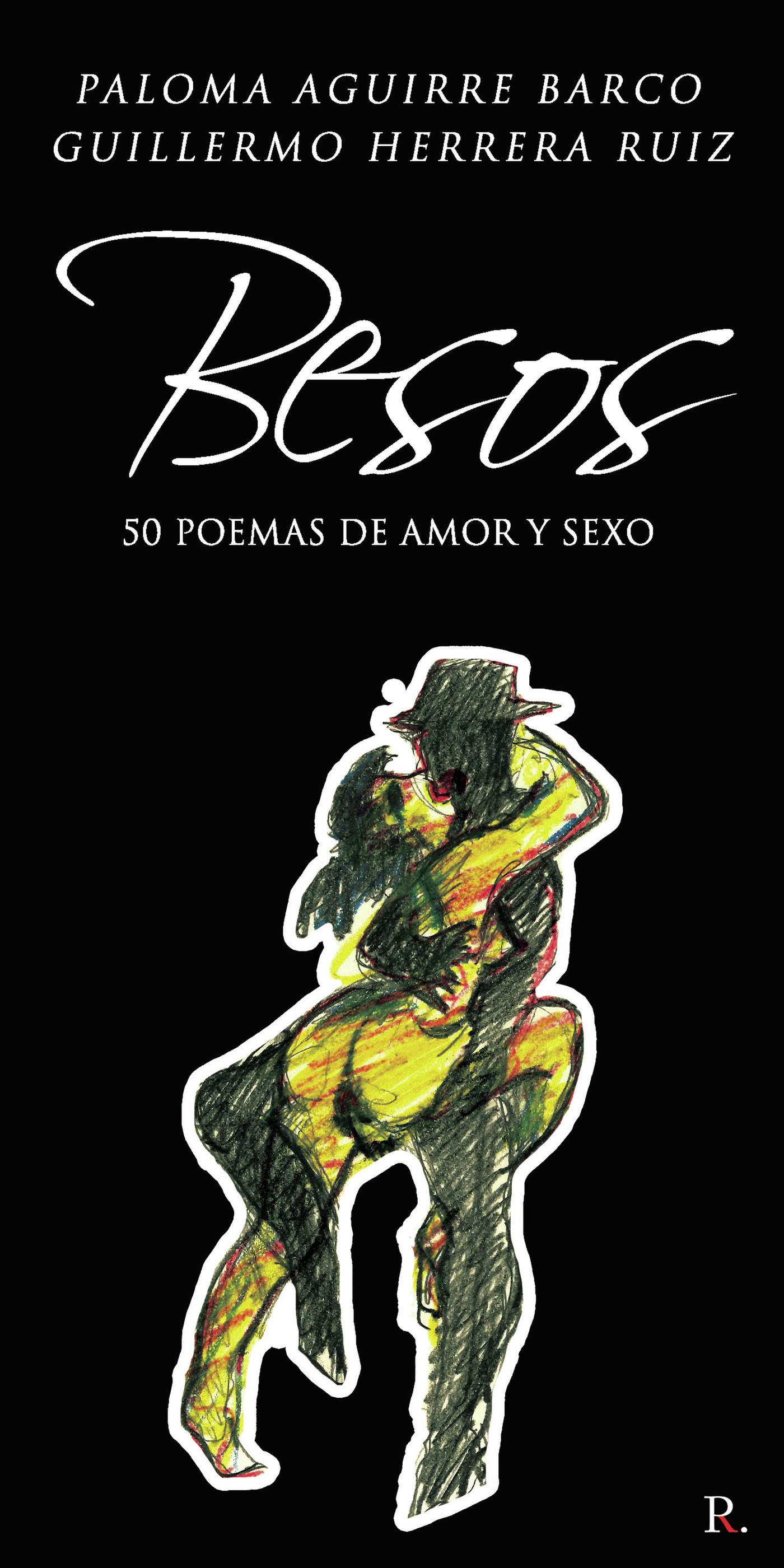 Portada de Besos. 50 poemas de amor y sexo · Paloma Aguirre Barco