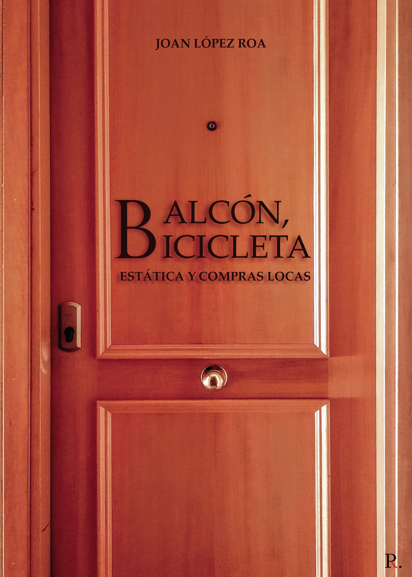 Portada de Balcón, bicicleta estática y compras locas
