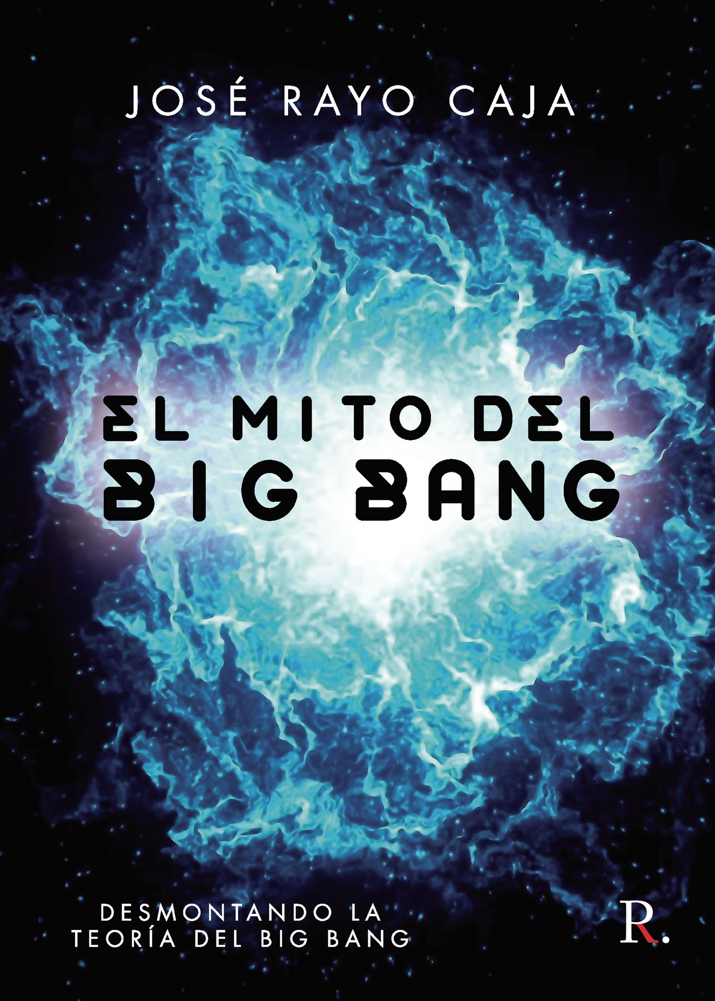 Portada de El mito del big bang