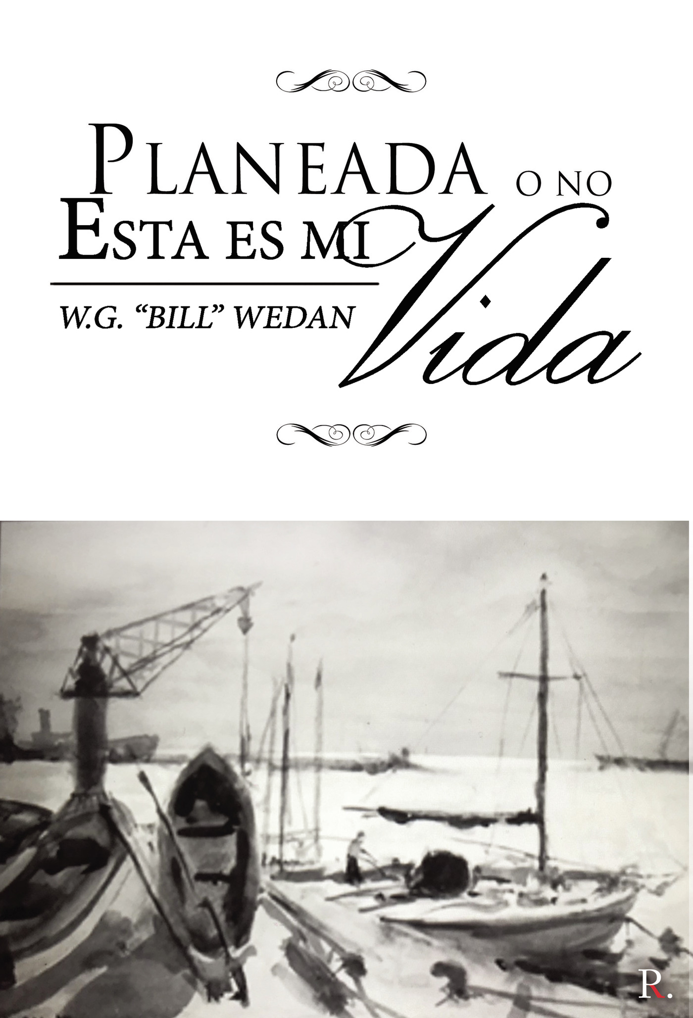 Portada de Planeada o no: esta es mi vida · Nuria García Latorre