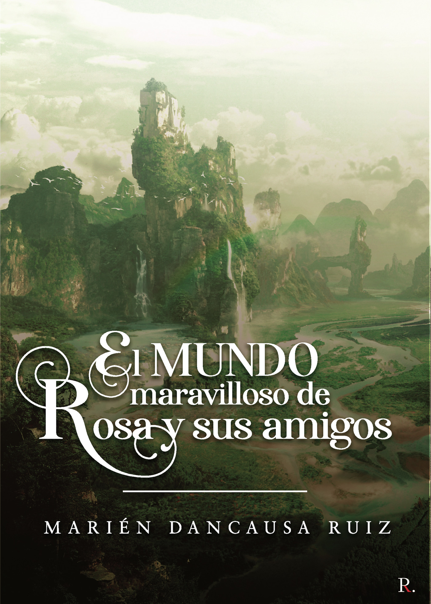 Portada de El mundo maravilloso de Rosa y sus amigos