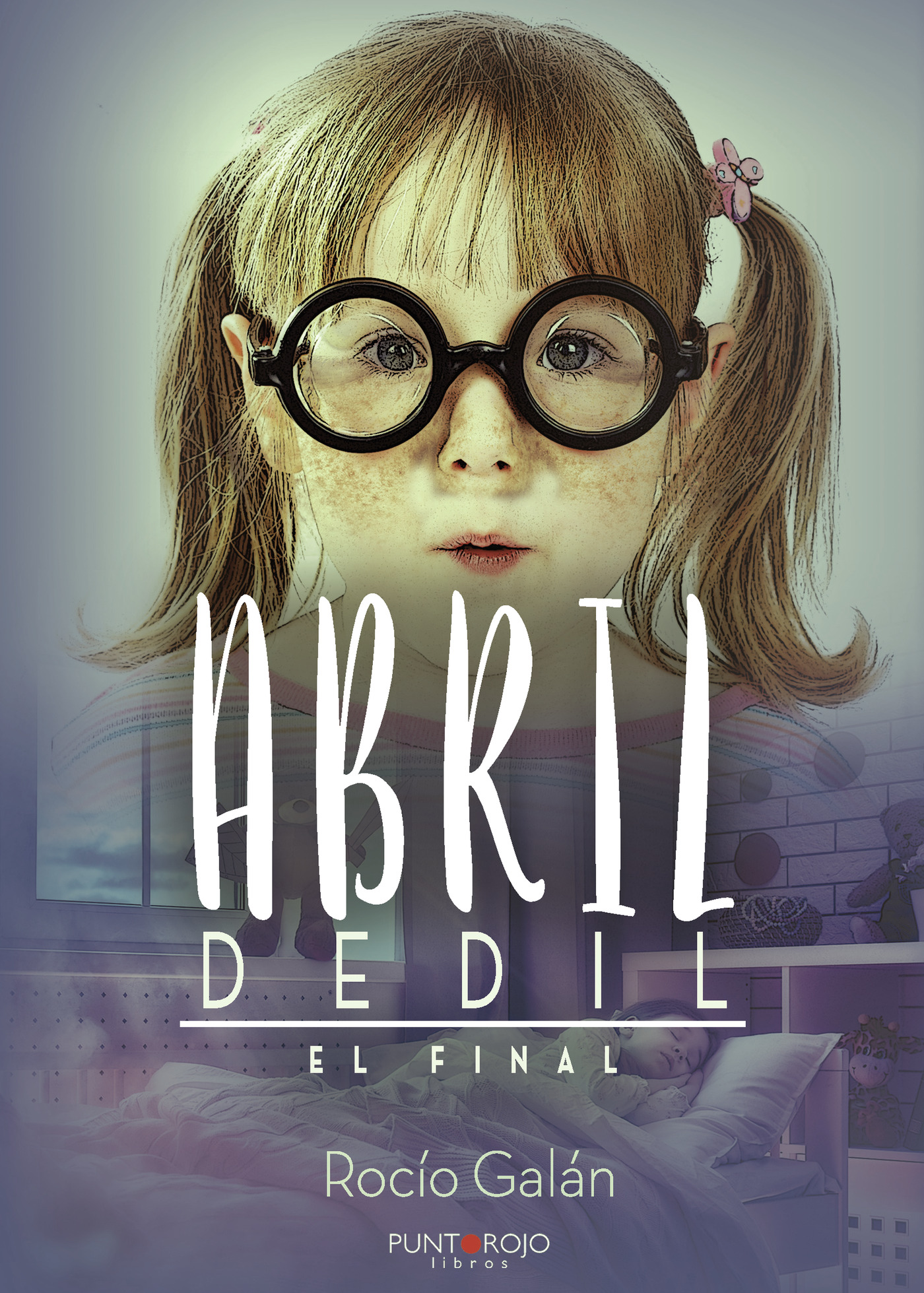 Portada de Abril Dedil. El final
