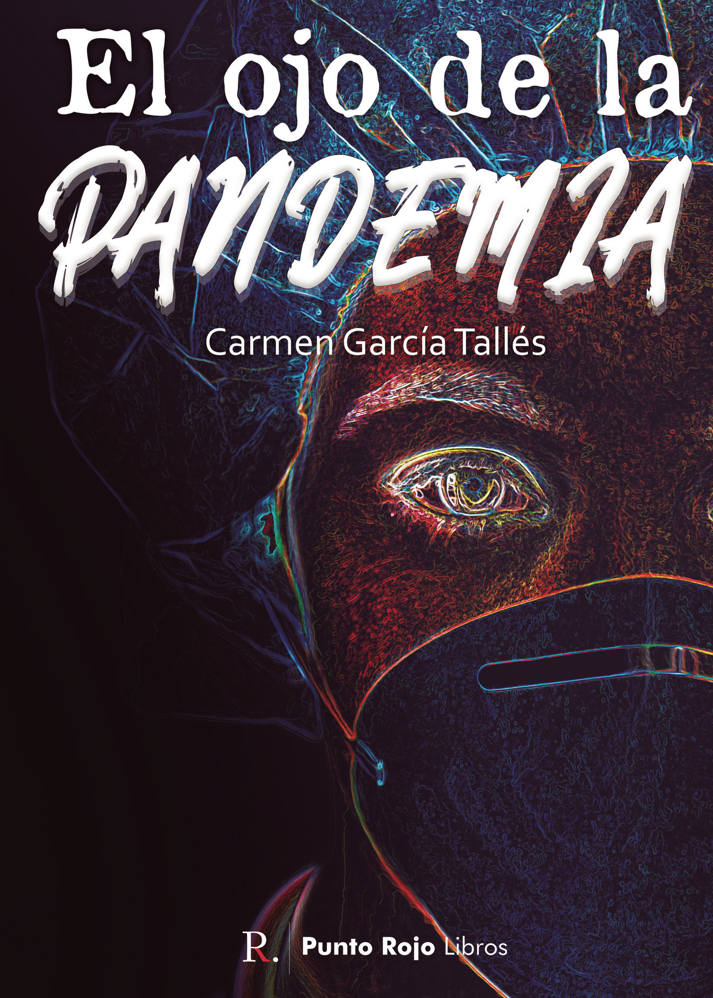 Portada de El ojo de la pandemia