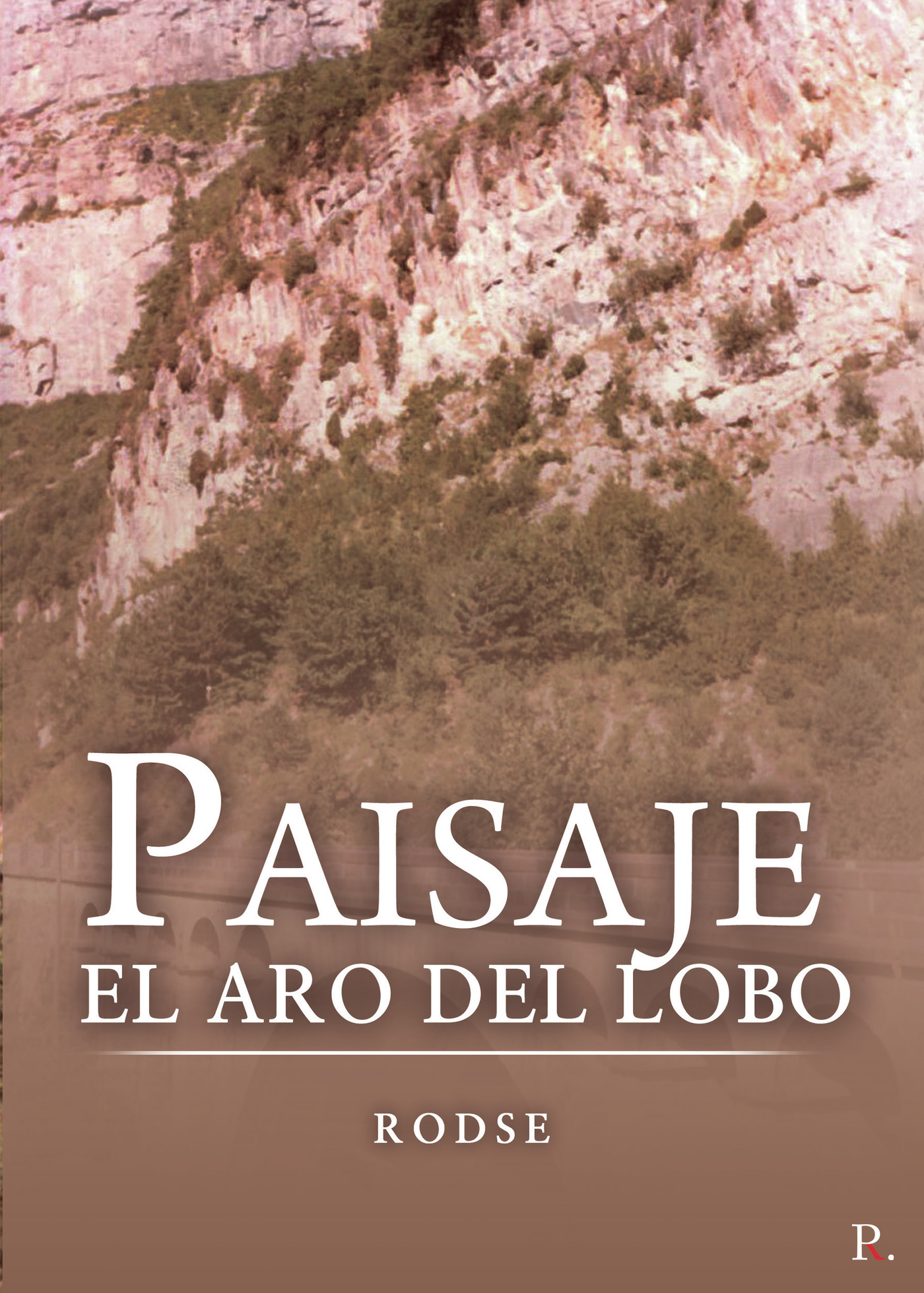 Portada de Paisaje. El aro del lobo · José María García Rodríguez