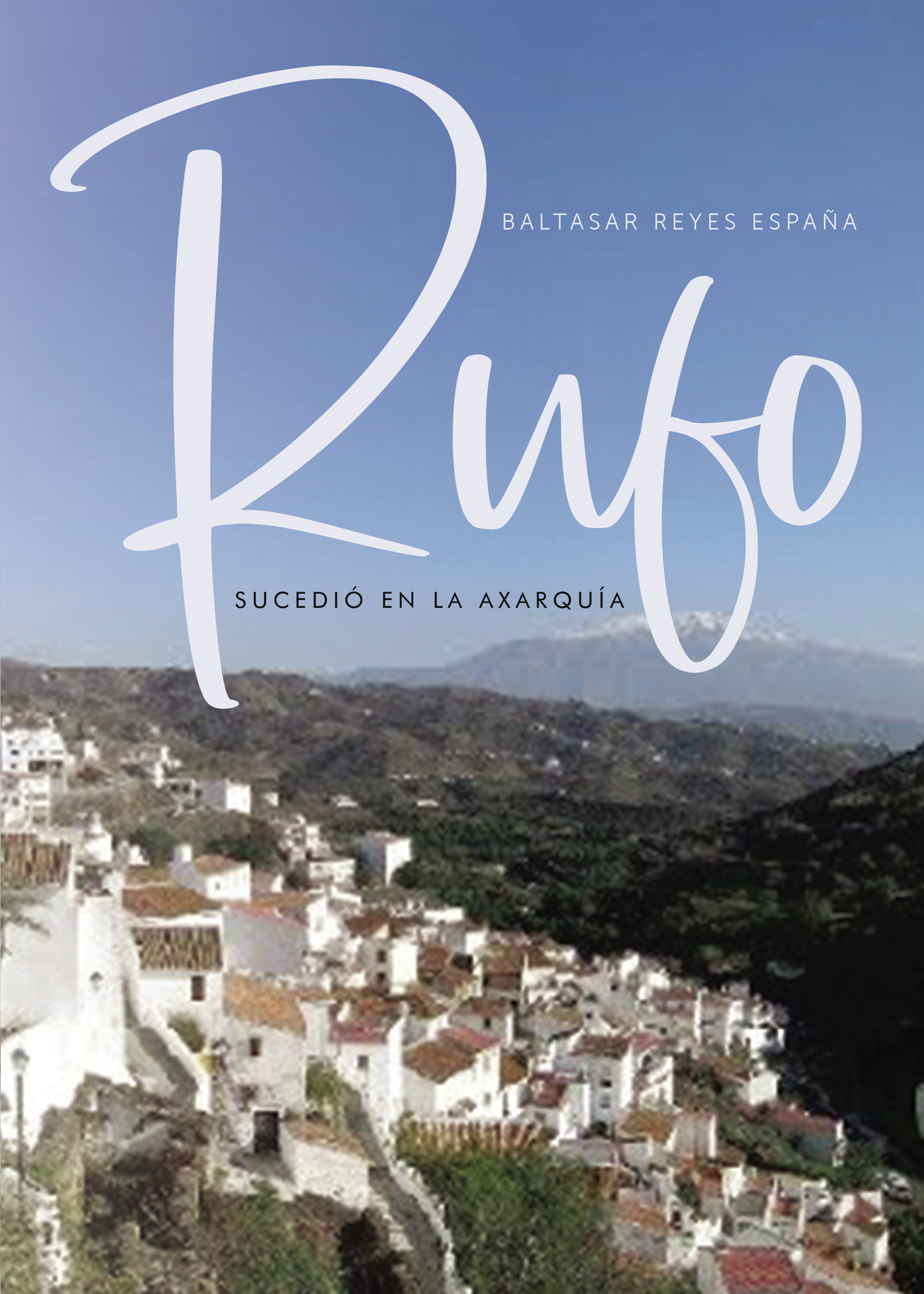 Portada de Rufo, sucedió en la Axarquía