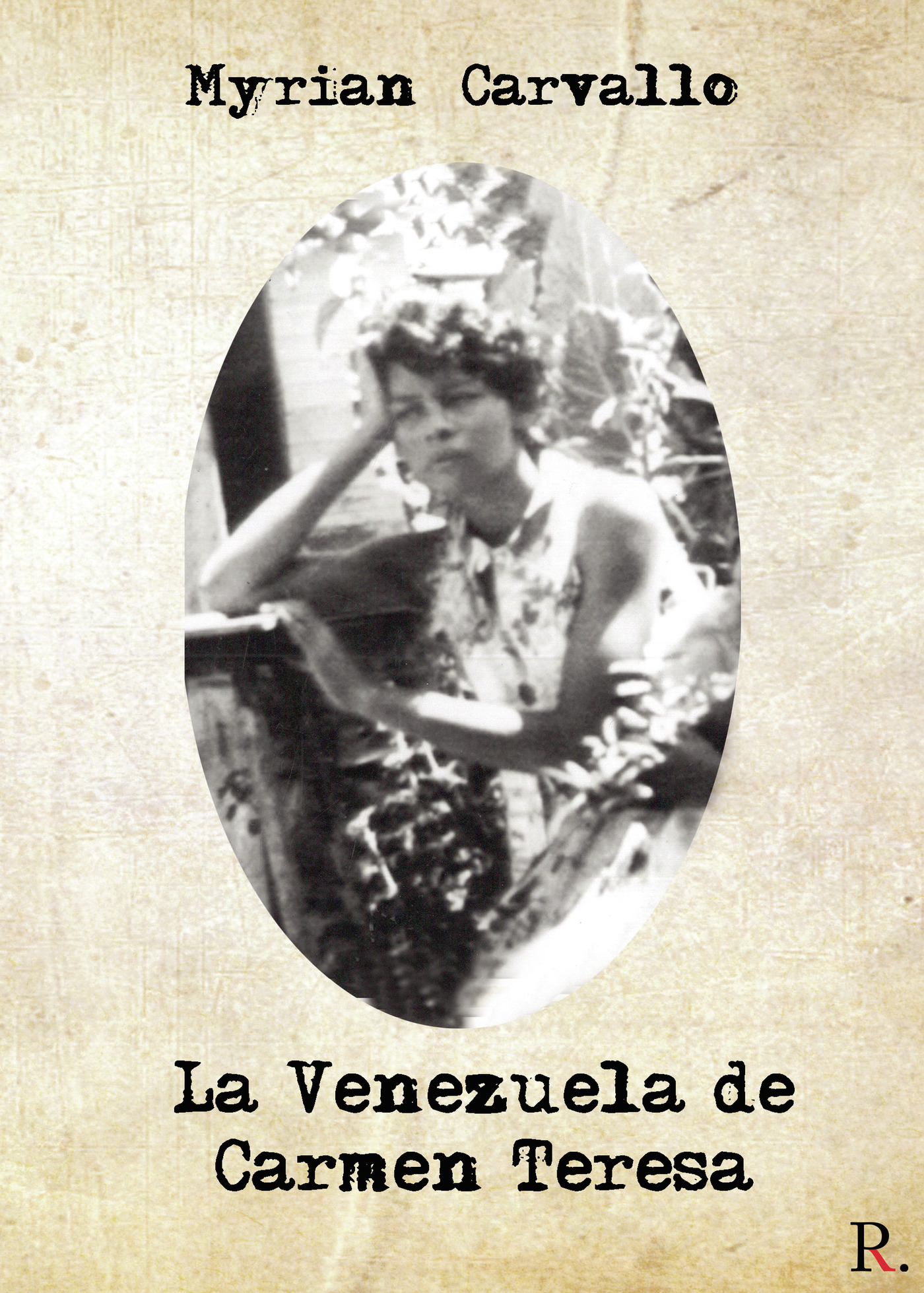 Portada de La Venezuela de Carmen Teresa