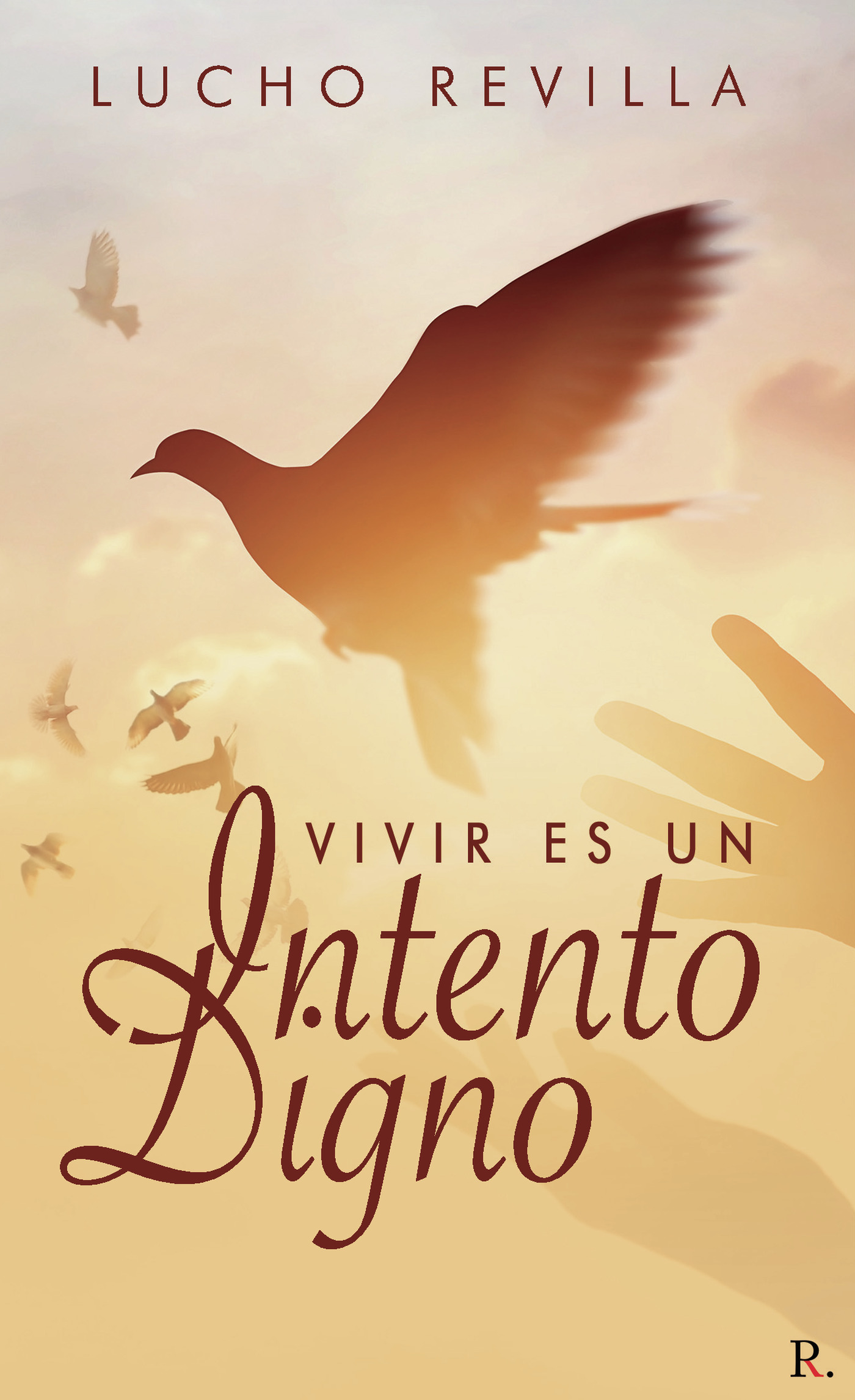 Portada de Vivir es un intento digno...
