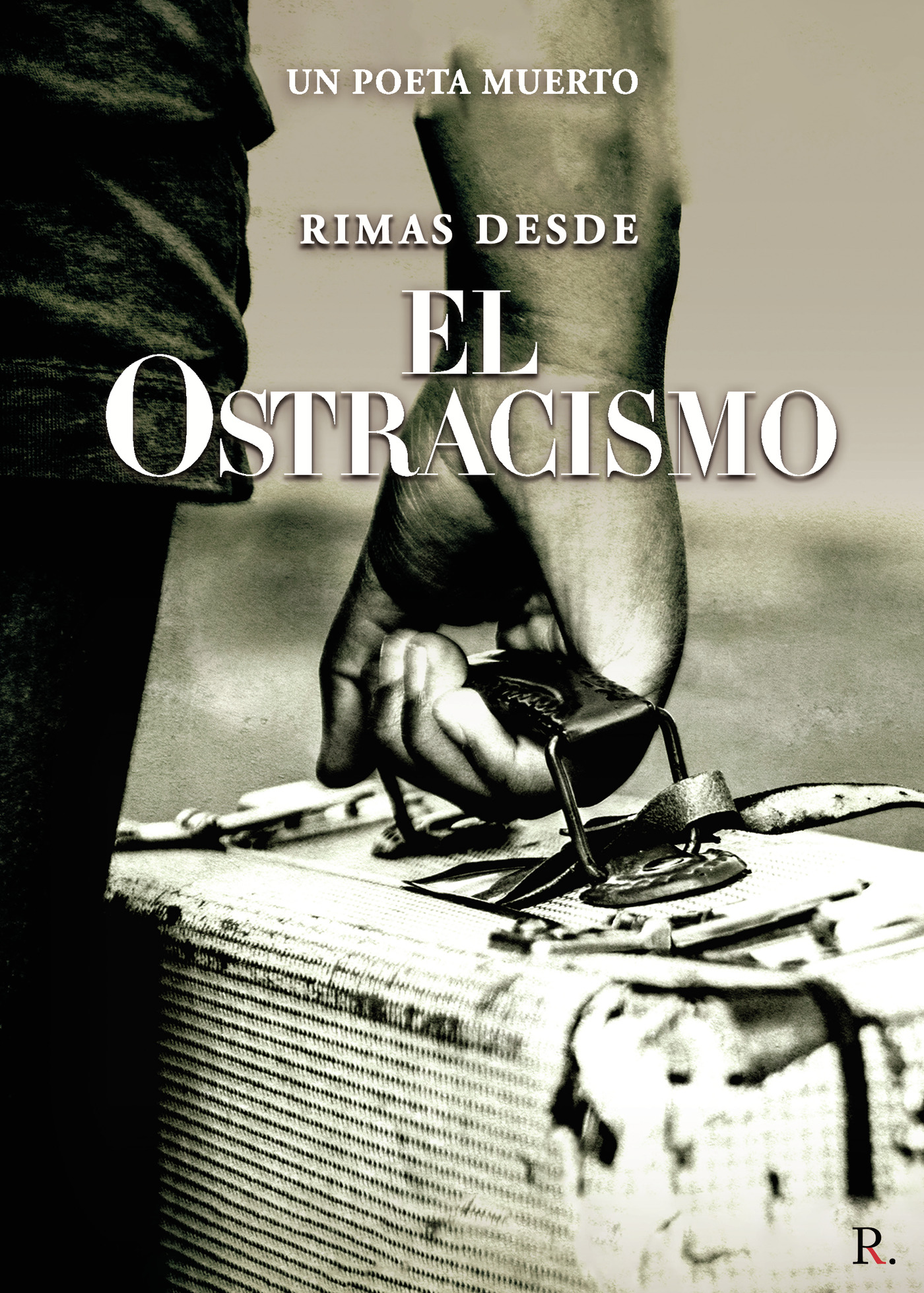 Portada de Rimas desde el ostracismo