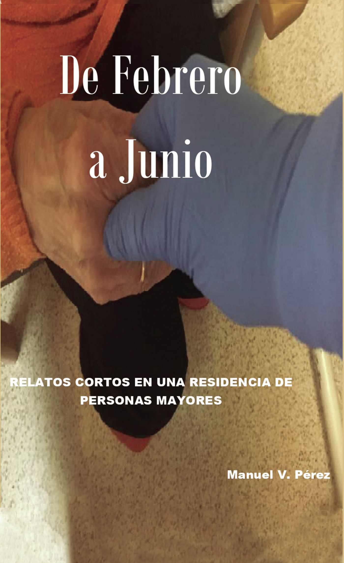 Portada de De febrero a junio