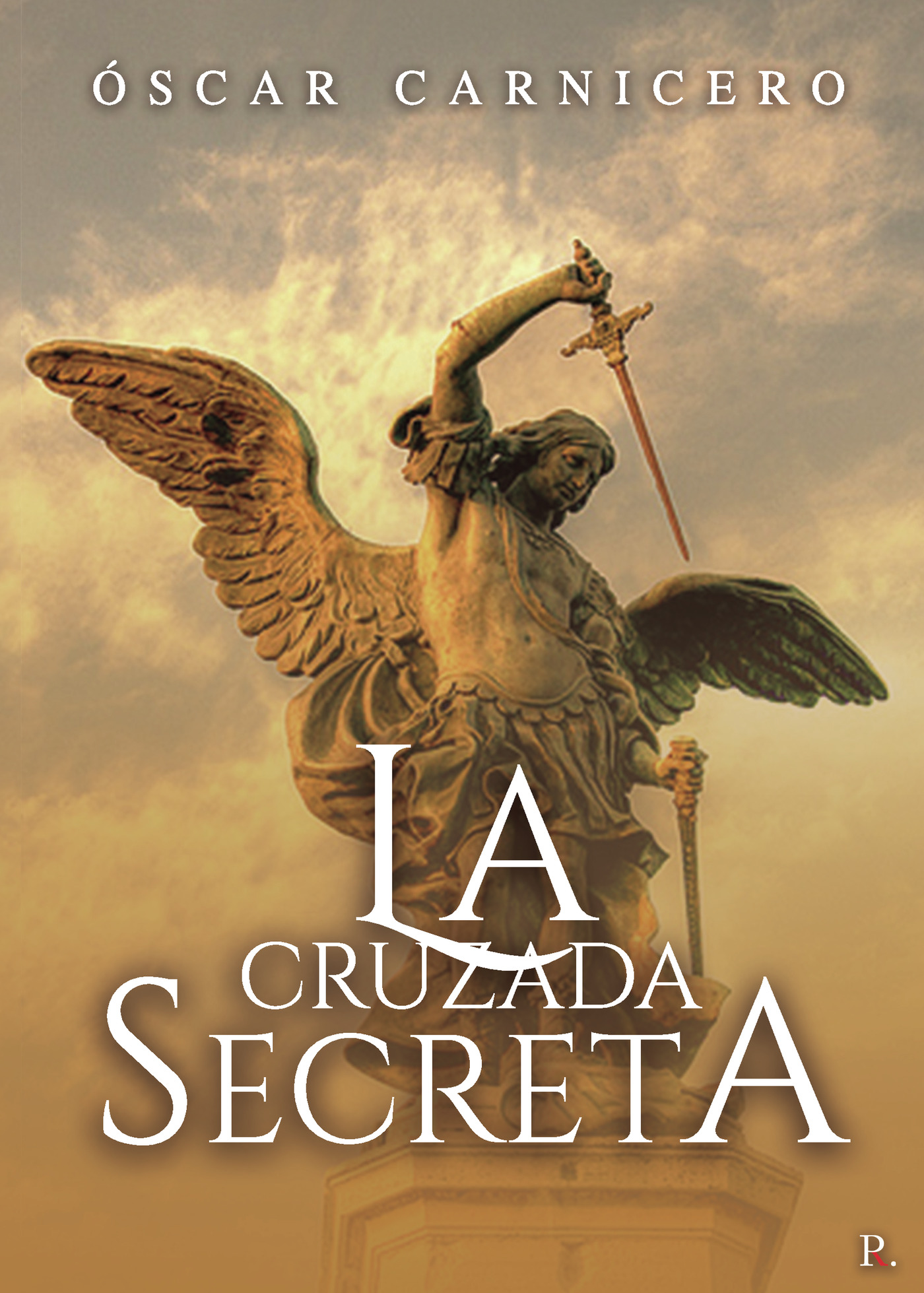Portada de La cruzada secreta
