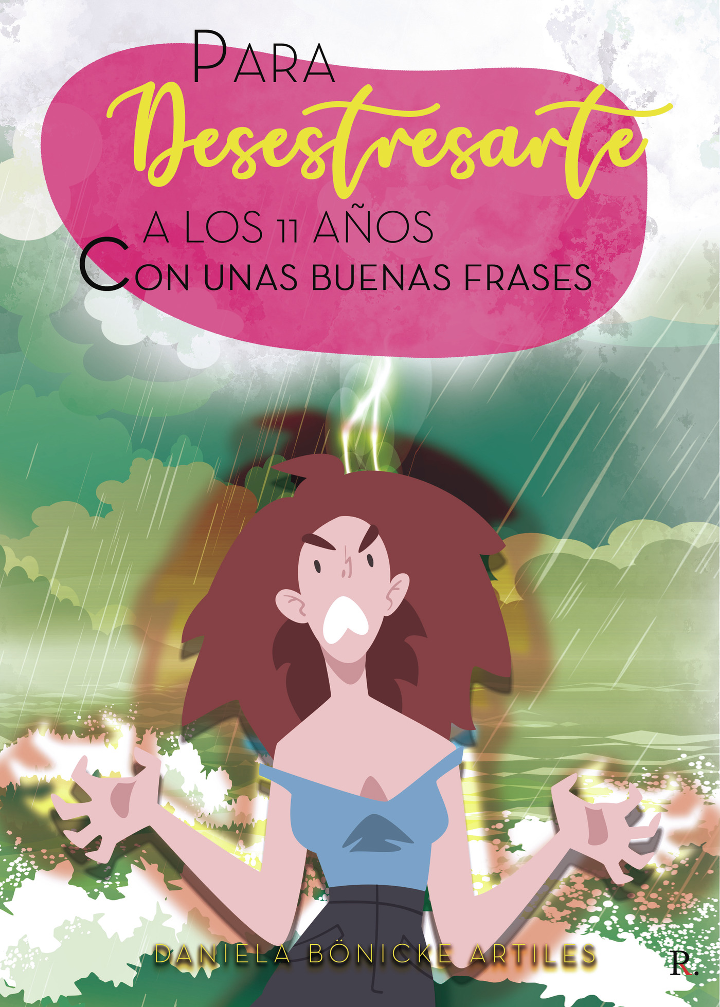 Portada de Para desestresarte con unas buenas frases a los 11 años