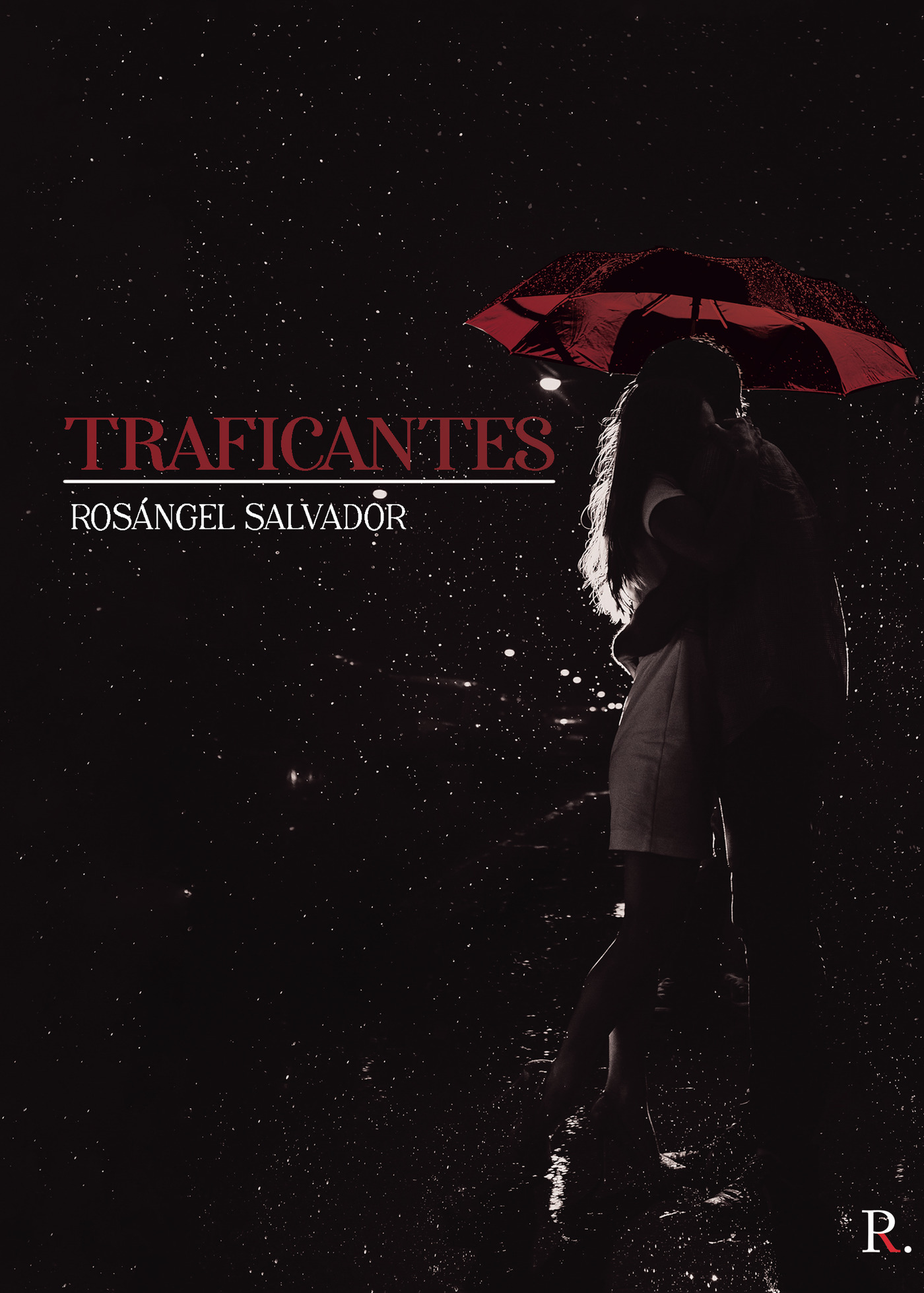 Portada de Traficantes · Rosángel Salvador Frica
