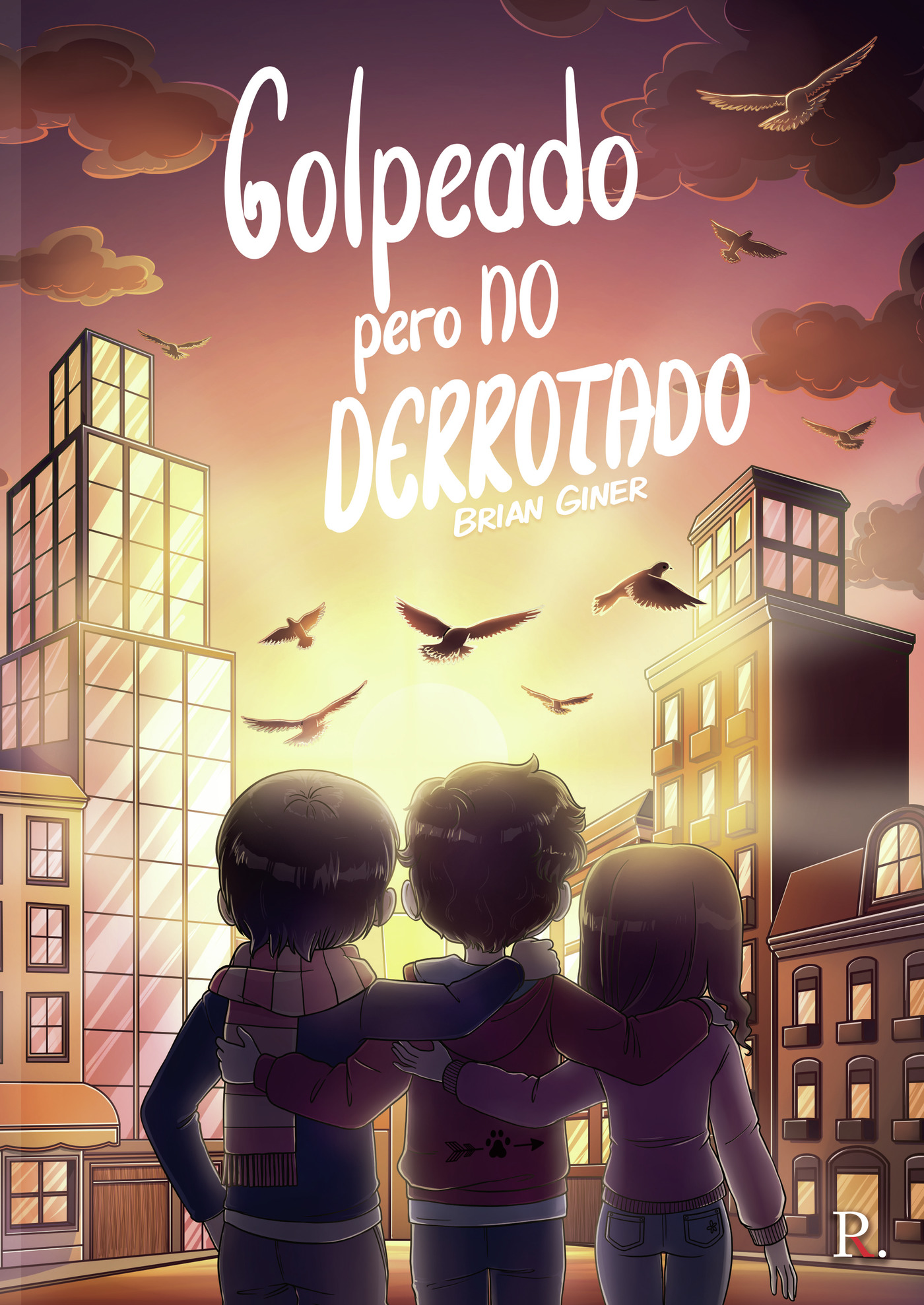 Portada de Golpeado pero no derrotado
