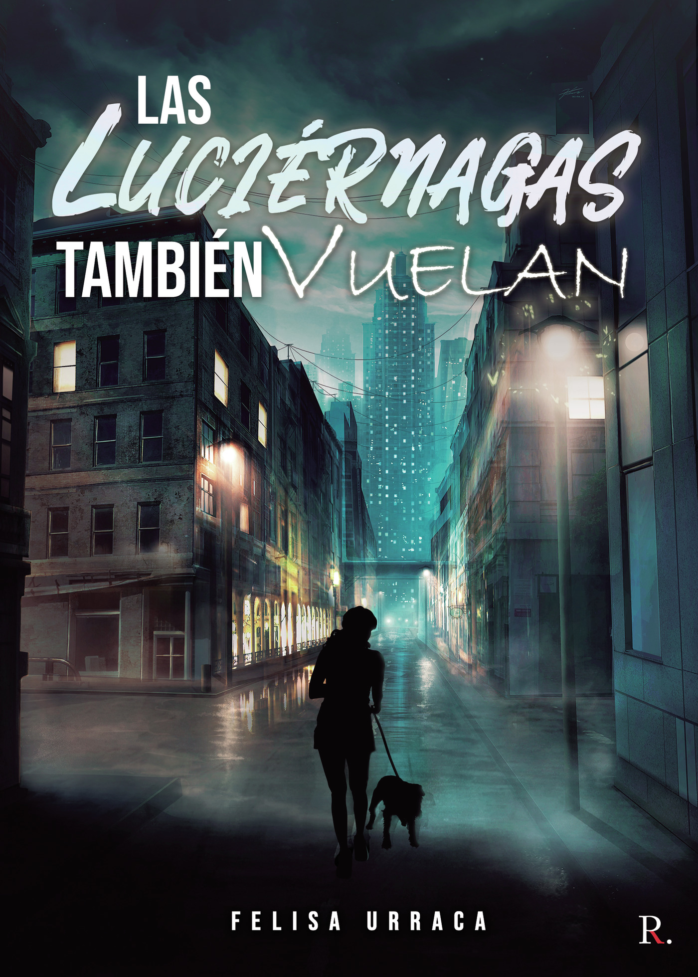 Portada de Las luciérnagas también vuelan