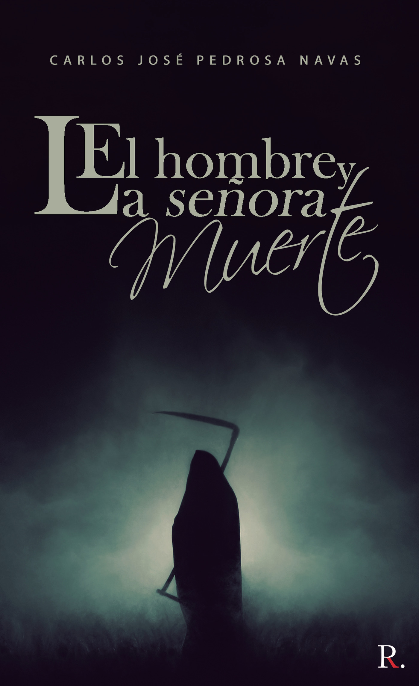 Portada de El hombre y la señora muerte
