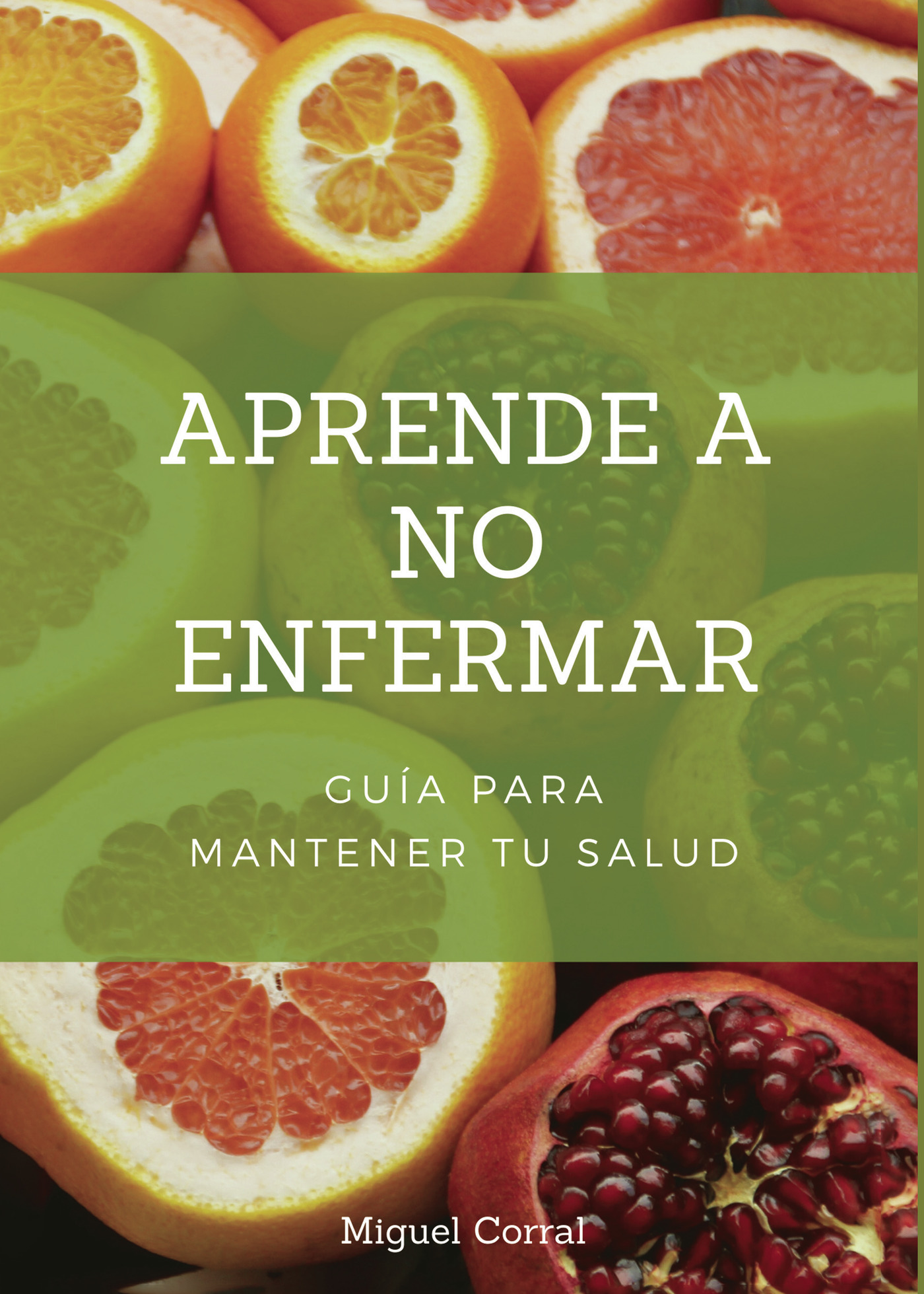 Portada de Aprende a no enfermar
