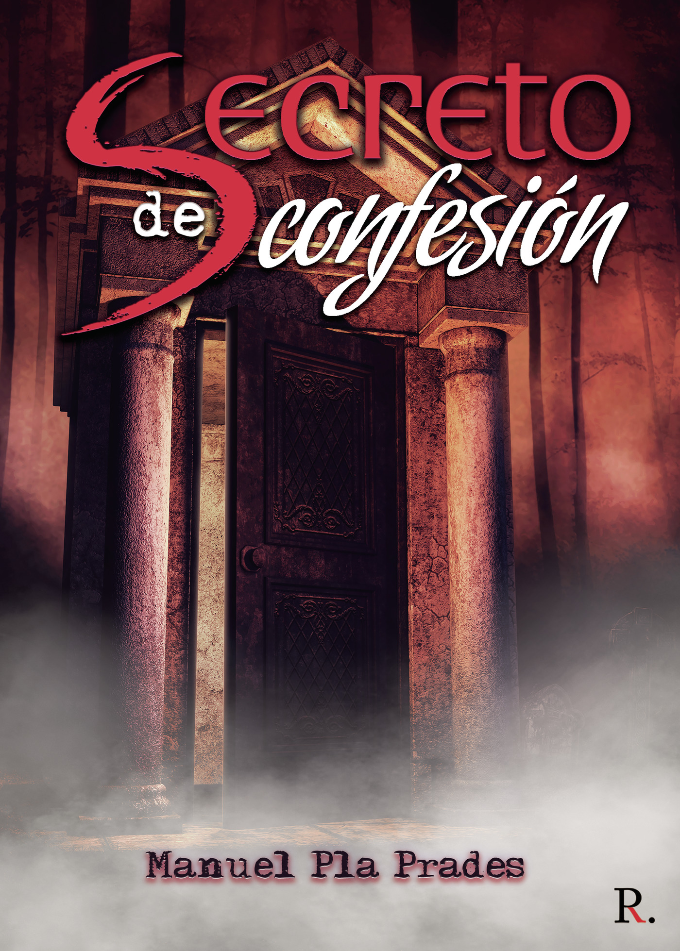 Portada de Secreto de confesión · Manuel Pla Prades