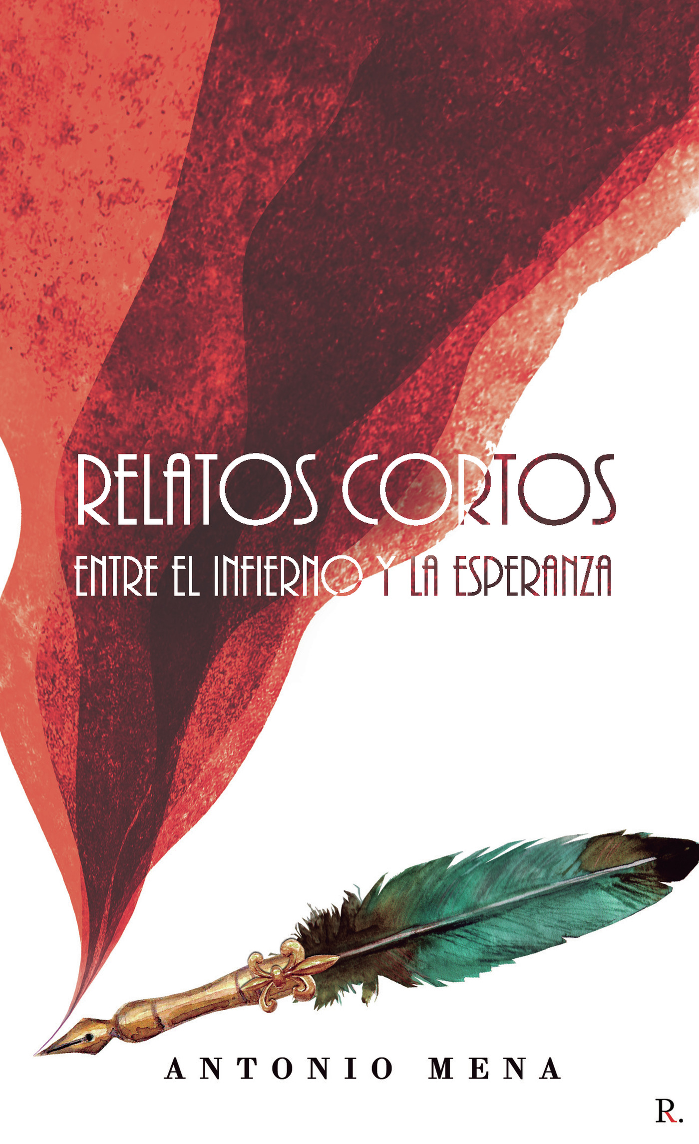 Portada de Relatos cortos entre el infierno y la esperanza