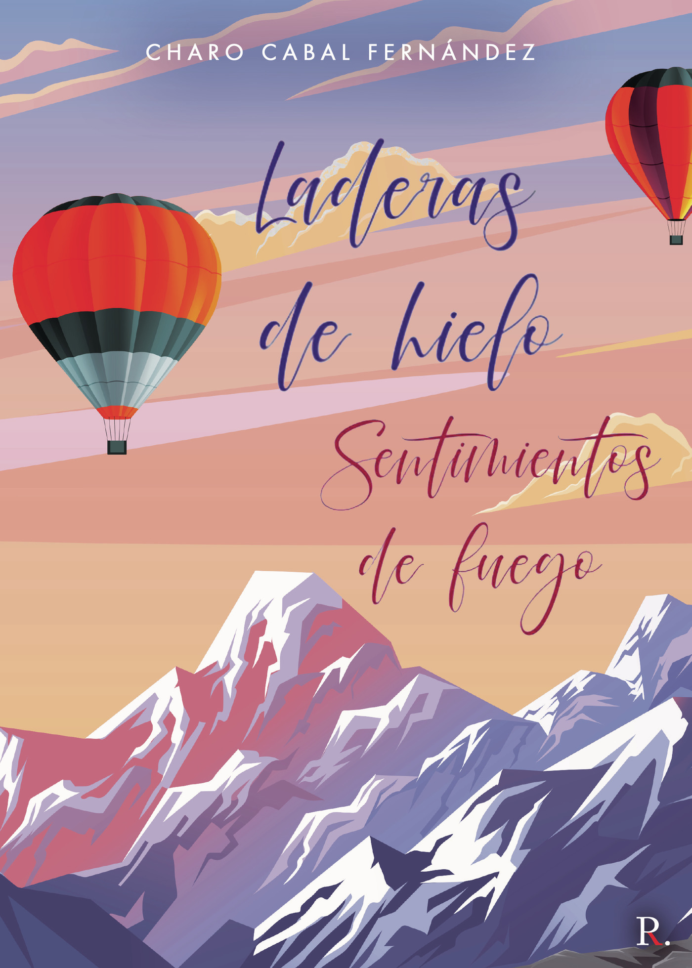 Portada de Laderas de hielo. Sentimientos de fuego.