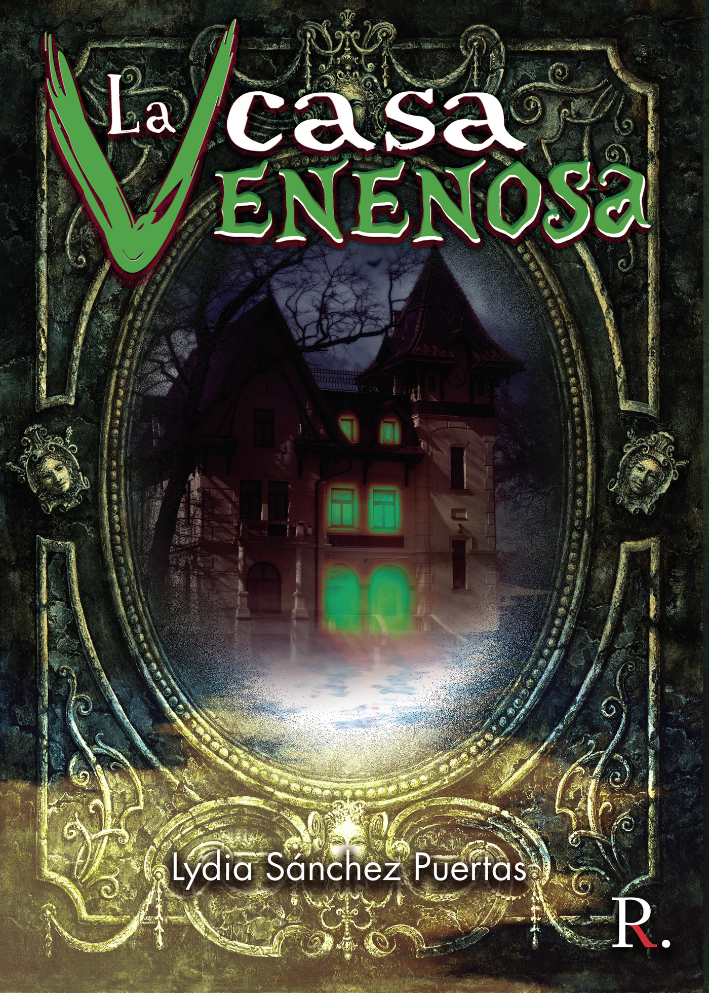 Portada de La casa venenosa · Lydia Sánchez Puertas