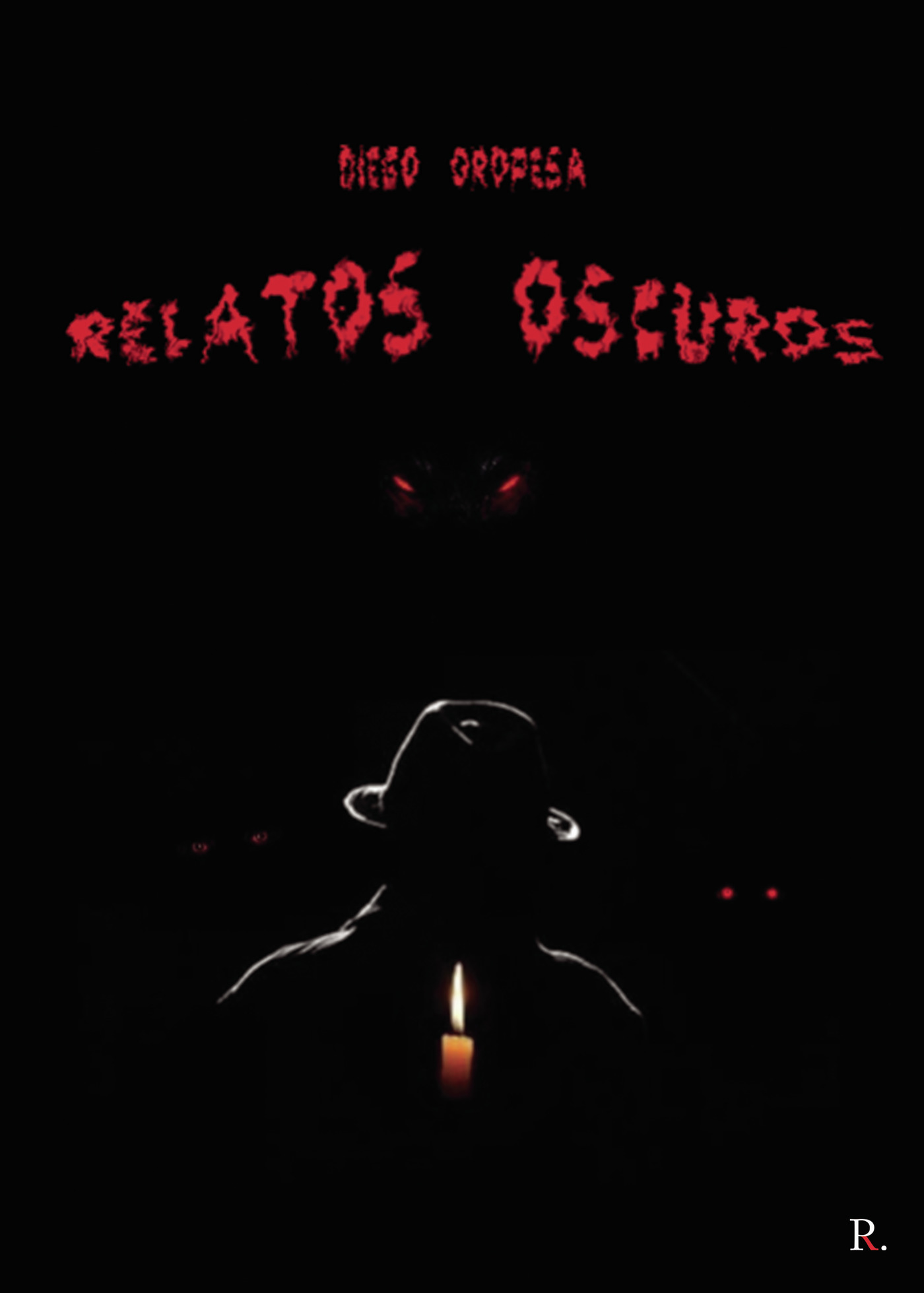Portada de Relatos oscuros · Diego Oropesa Bermejo
