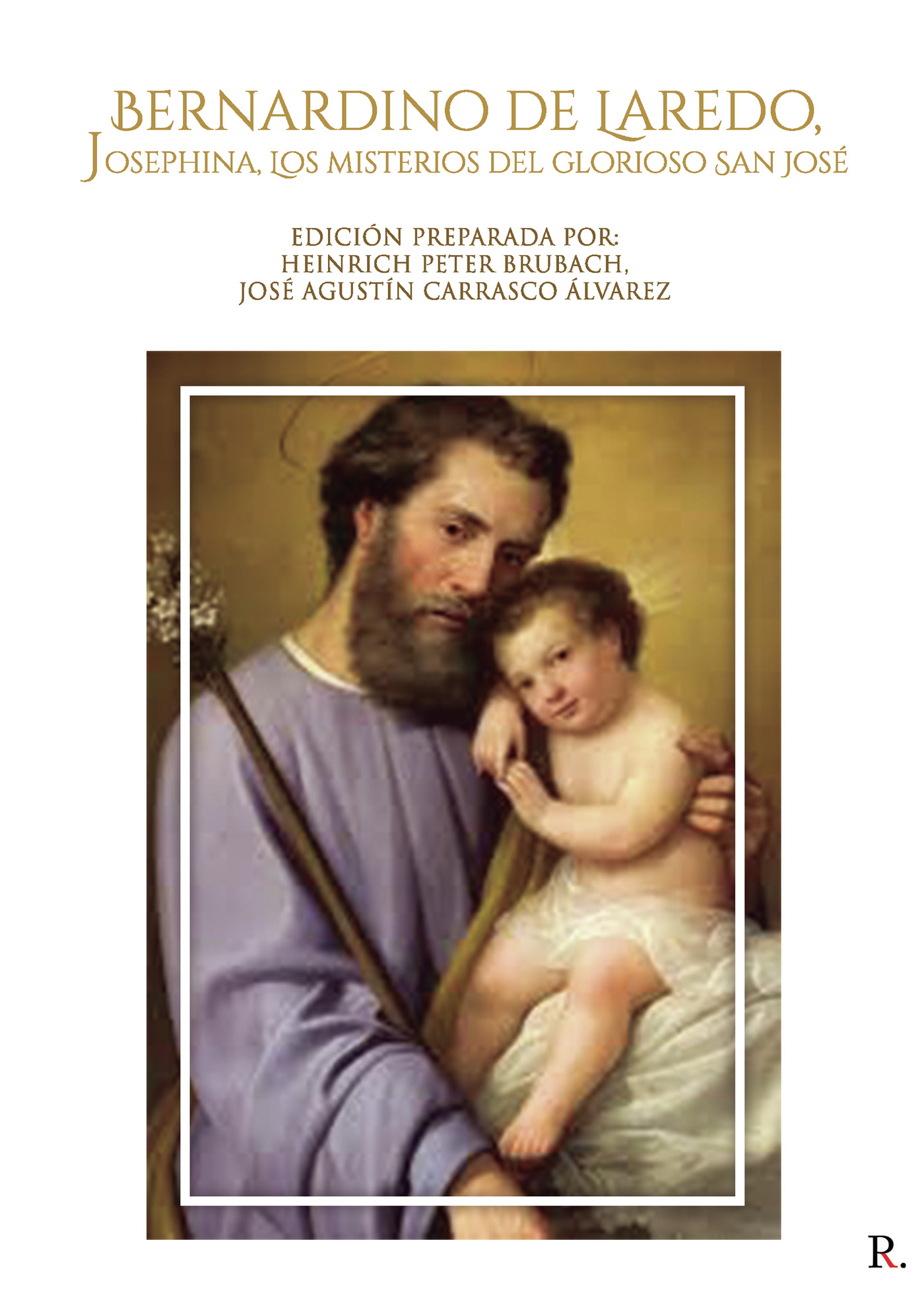 Portada de Bernardino de Laredo, Josephina, Los misterios del glorioso San José