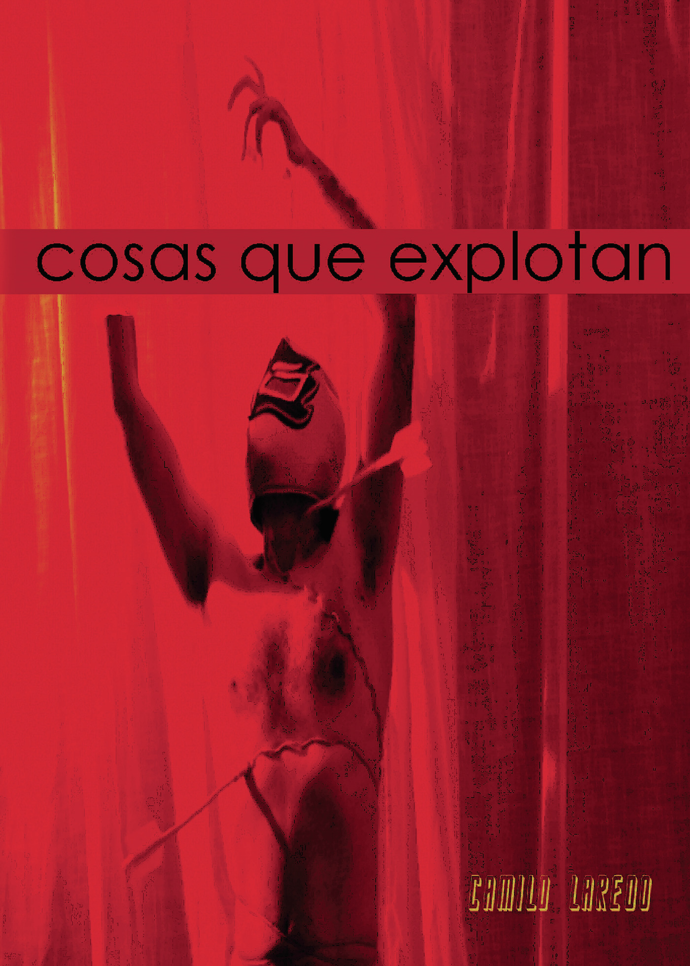 Portada de Cosas que explotan