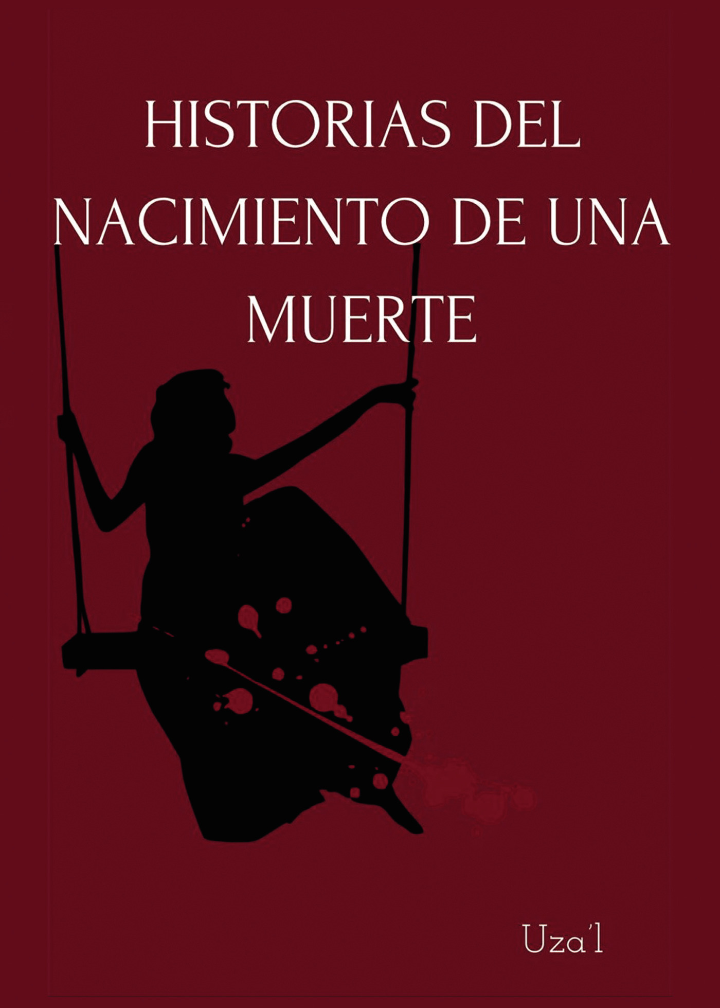 Portada de Historia del nacimiento de una muerte