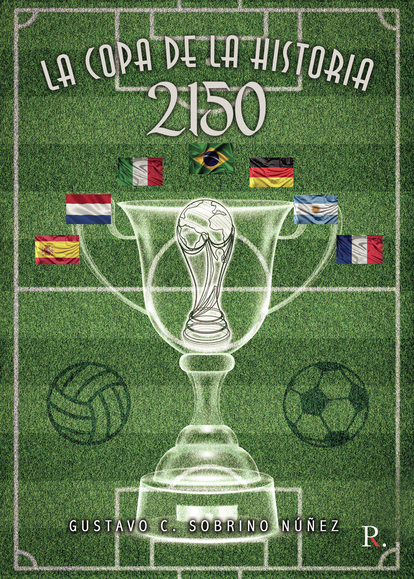 Portada de 2150, la copa de la historia