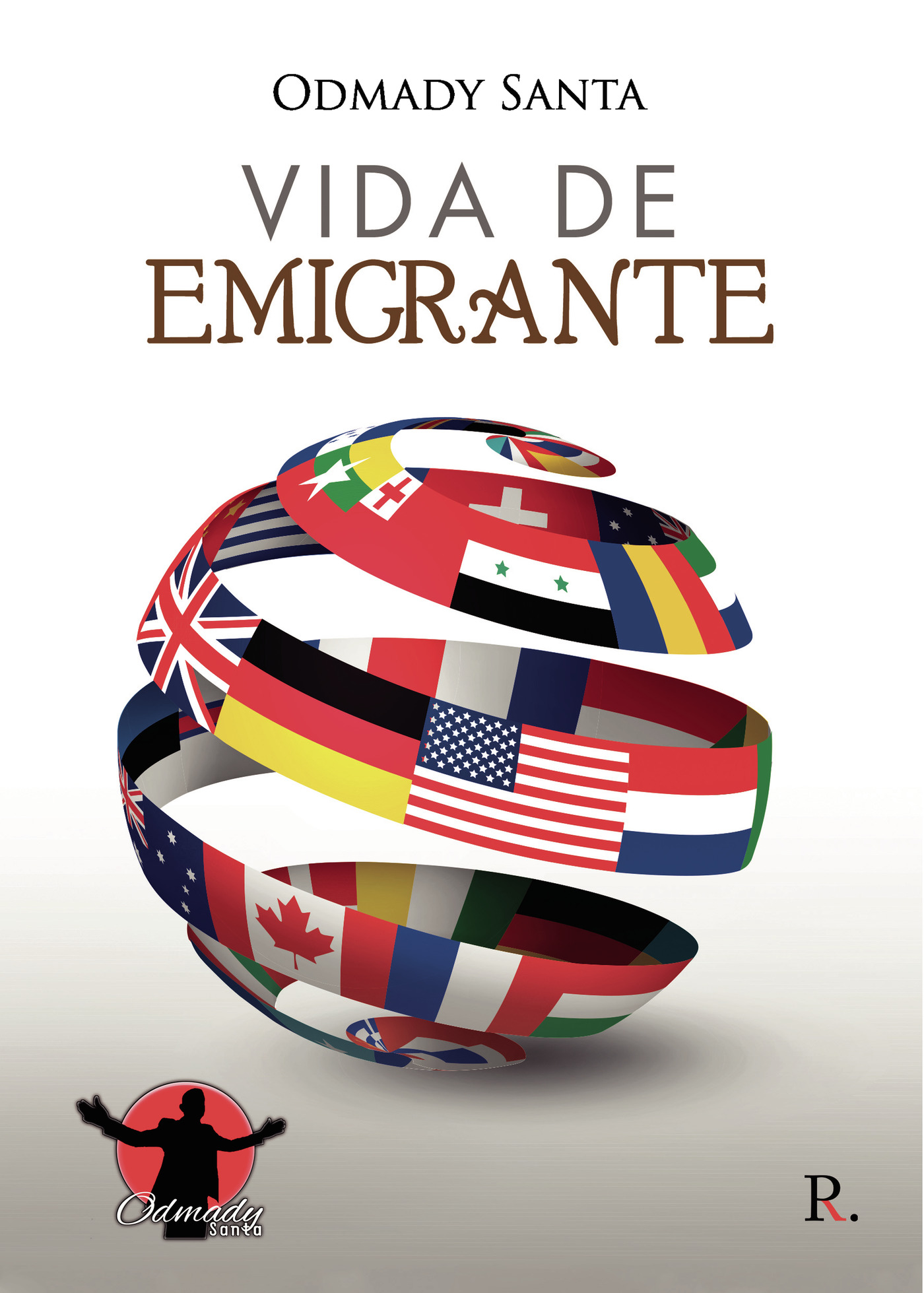 Portada de Vida de emigrante · Odmady Santa Valencia