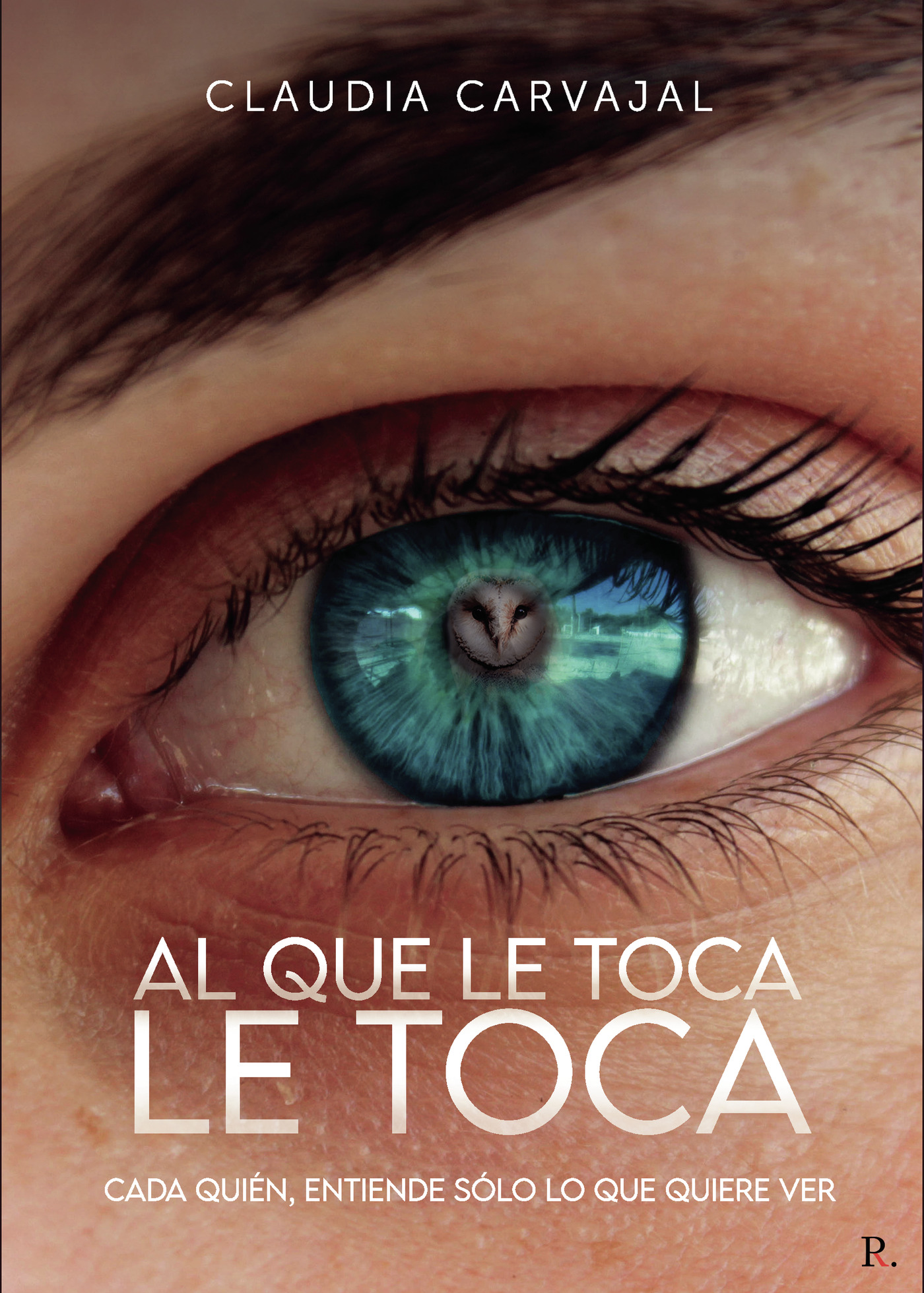 Portada de AL QUE LE TOCA LE TOCA