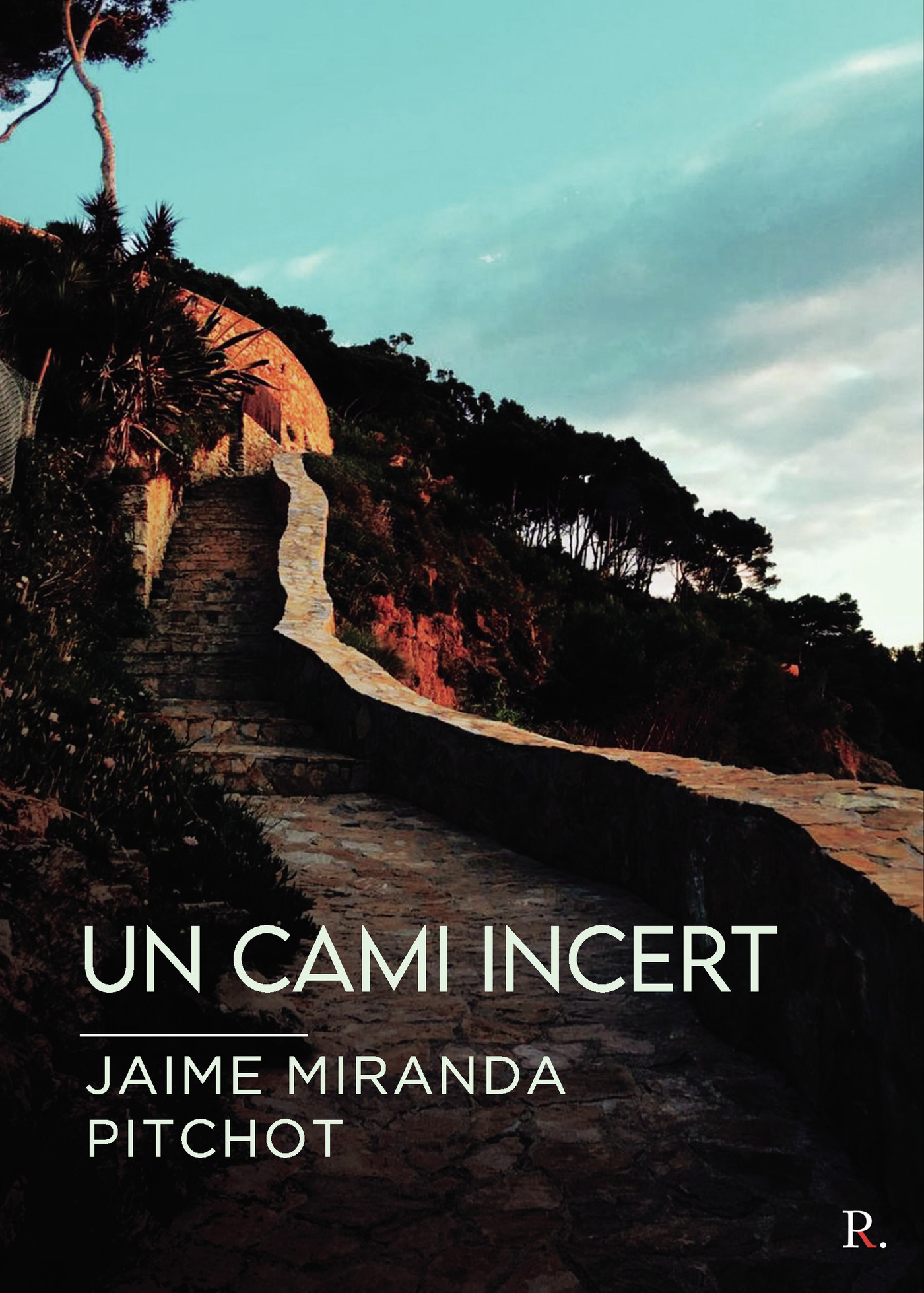 Portada de Un cami incert · Jaime Miranda Pitchot