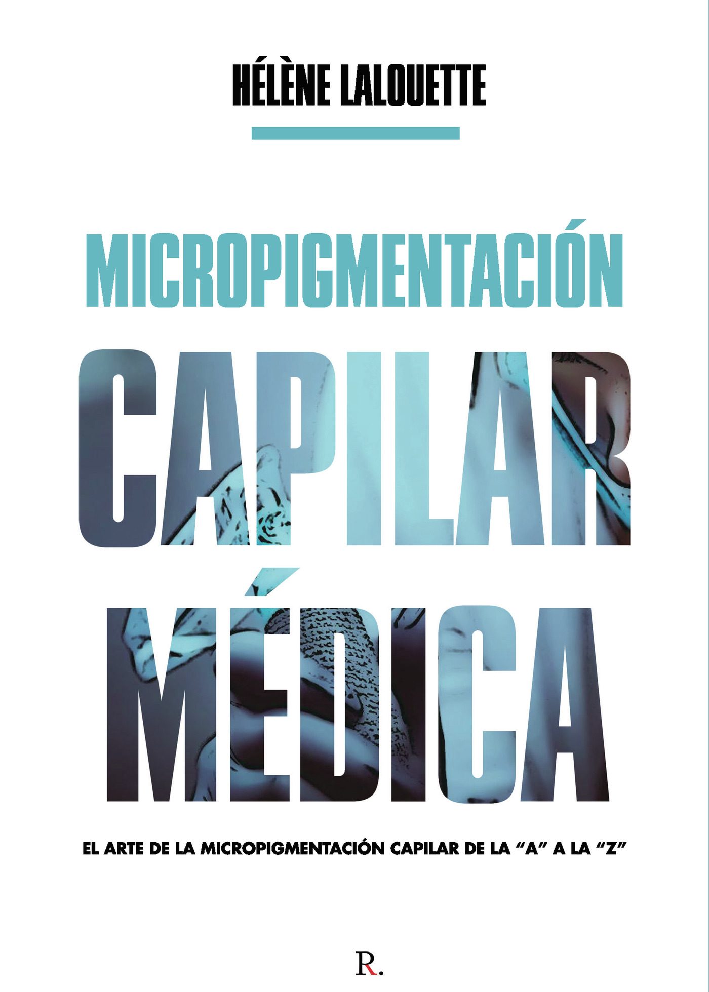 Portada de Micropigmentación capilar médica