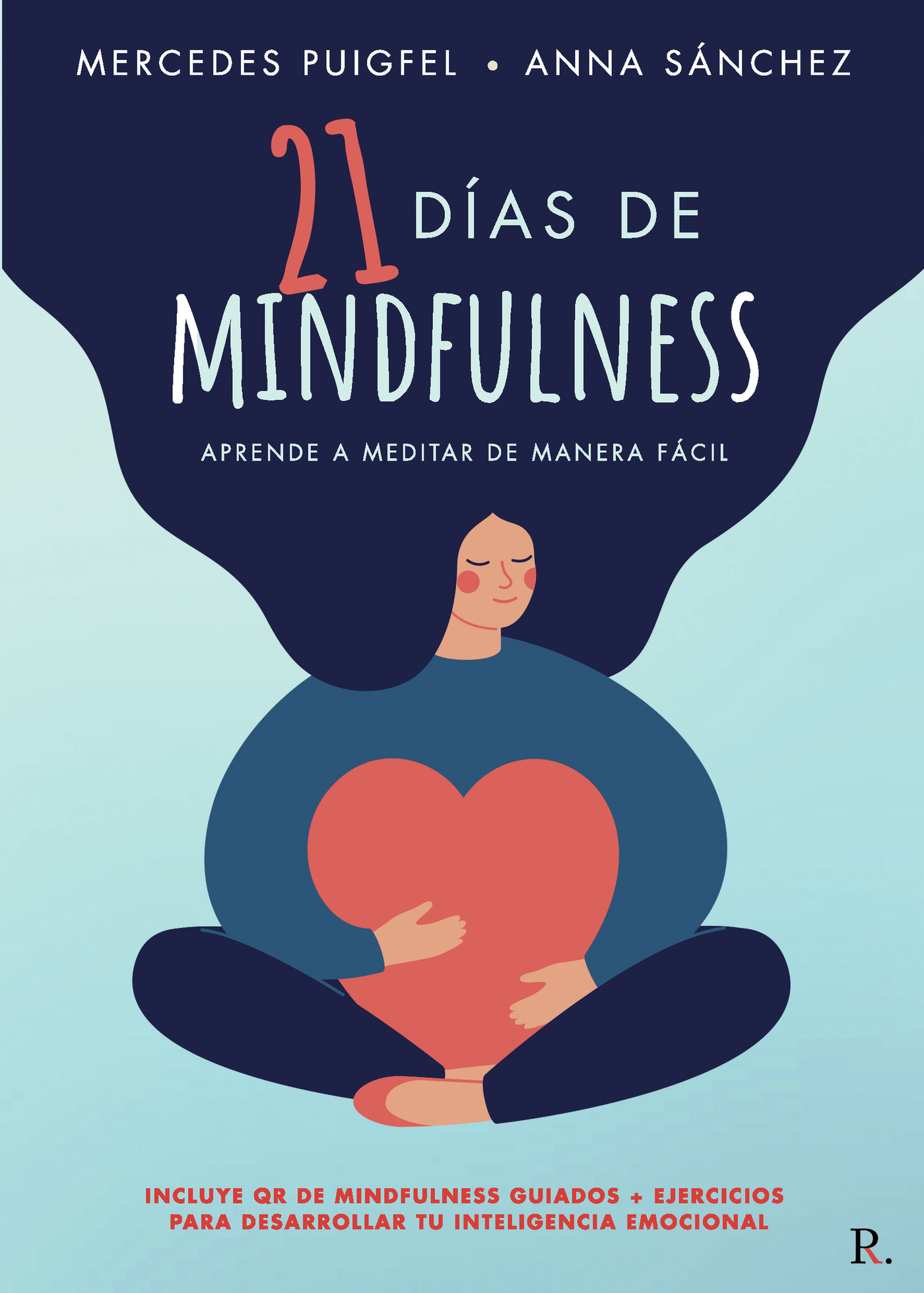 Portada de 21 días de mindfulness: aprende a meditar de manera fácil