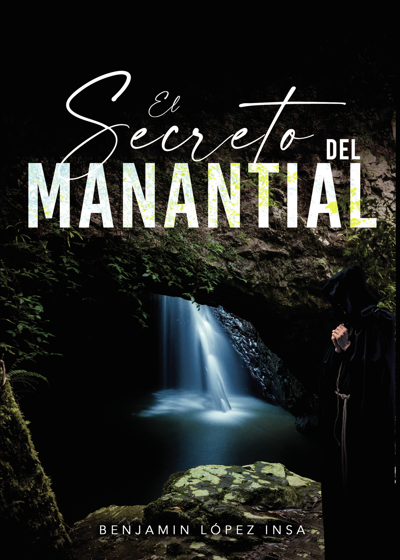 Portada de El secreto del manantial · Benjamín López Insa