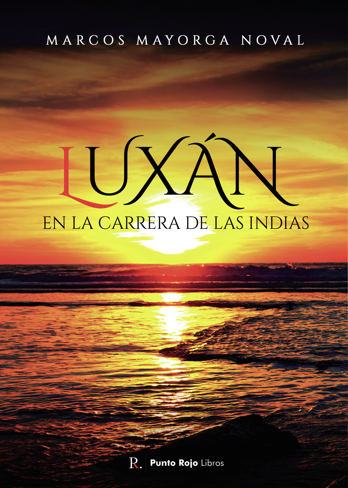 Portada de LUXÁN, en la Carrera de las Indias · ASTURQUÍN